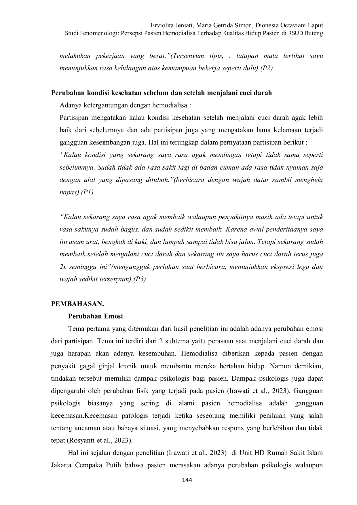 JURIS Studi Fenomenologi Persepsi Pasien Hemodialisa Terhadap Kualitas Hidup Pasien di RSUD Ruteng