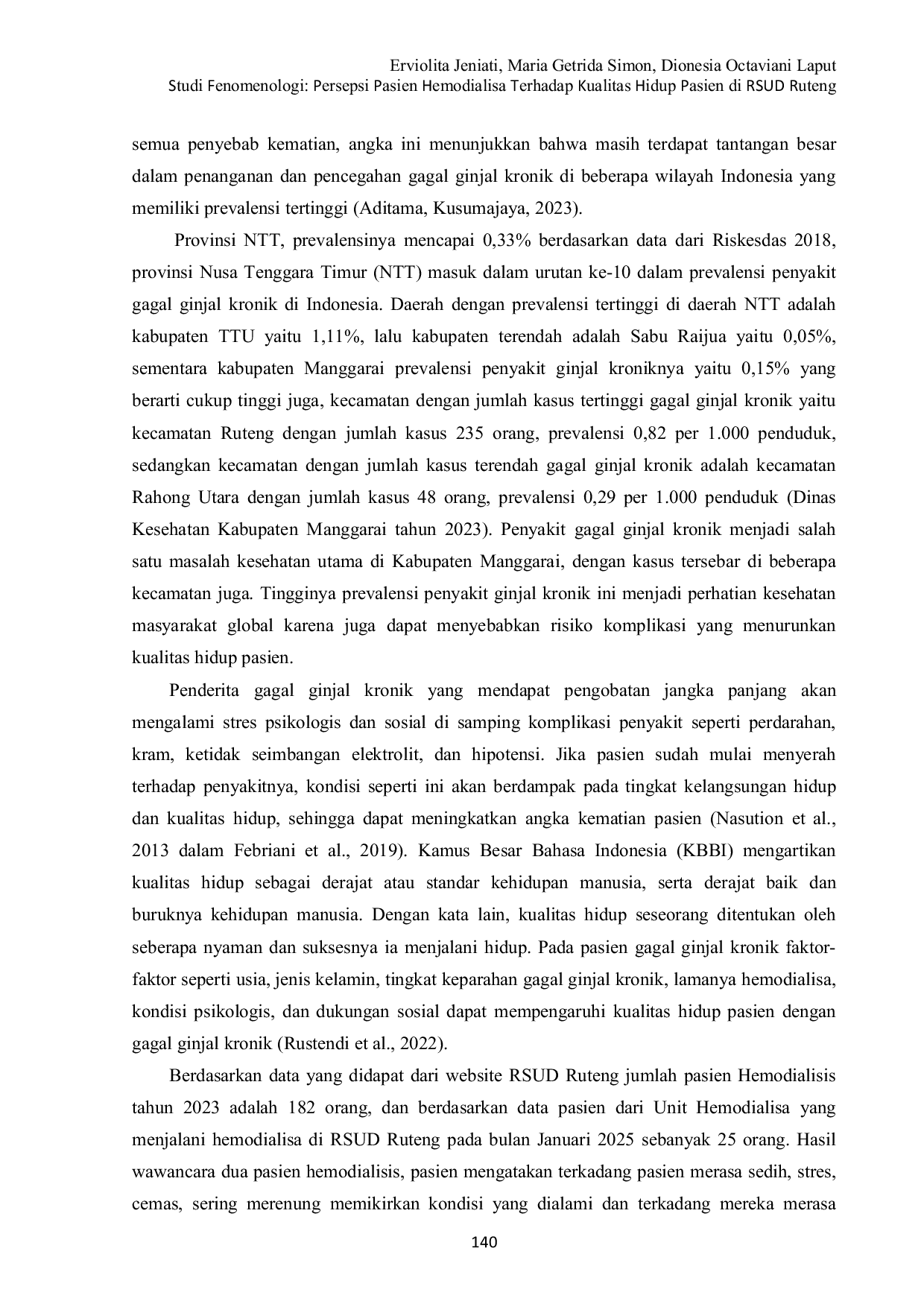 JURIS Studi Fenomenologi Persepsi Pasien Hemodialisa Terhadap Kualitas Hidup Pasien di RSUD Ruteng