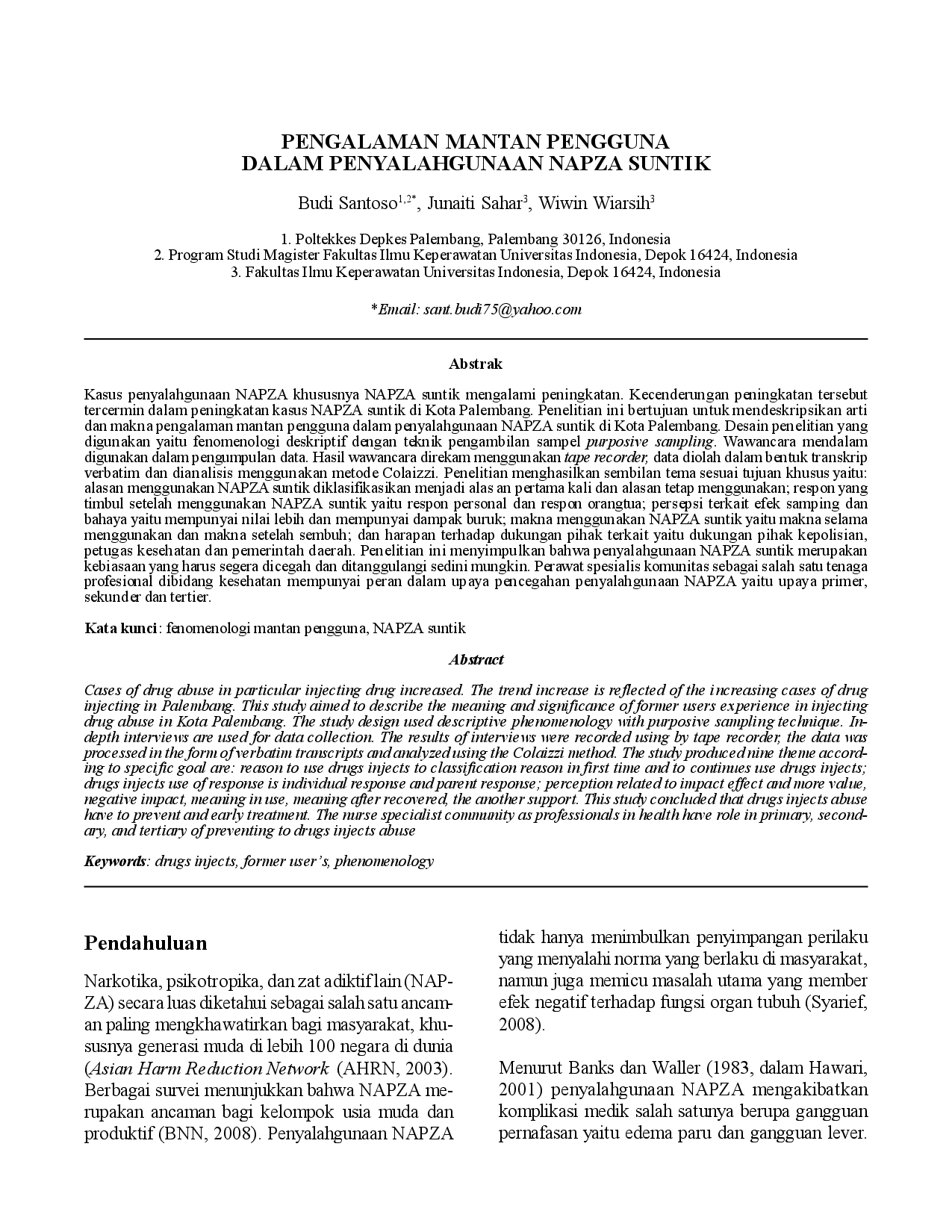 juris Pengalaman Mantan Penggunadalam Penyalahgunaan Napza Suntik