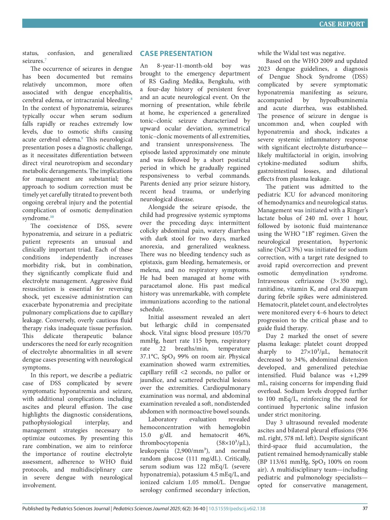 JURIS Dengue Shock Syndrome DSS complicated by severe hyponatremia and seizure in a pediatric patient a rare case report