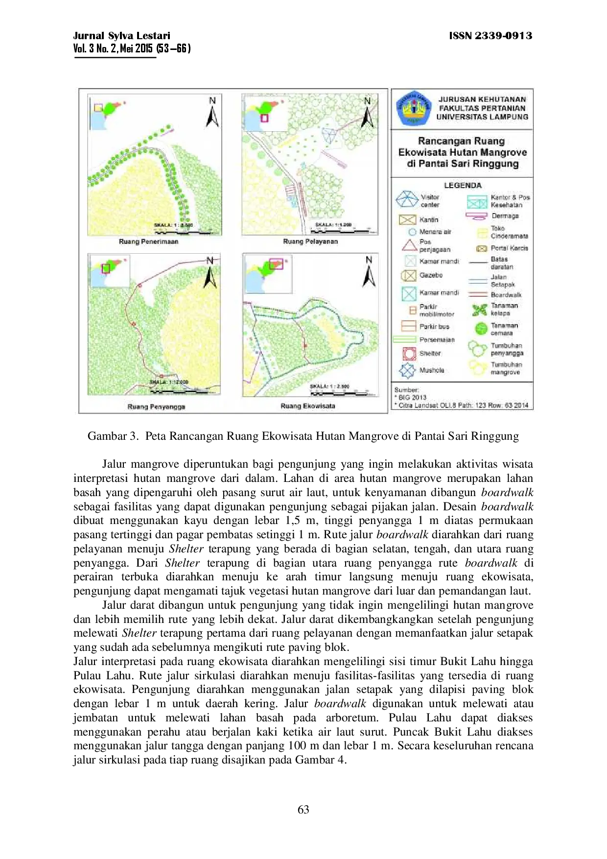 juris Perencanaan Lanskap Ekowisata Hutan Mangrove Di Pantai Sari Ringgung Desa Sidodadi Kecamatan Padang Cermin Kabupaten Pesawaran