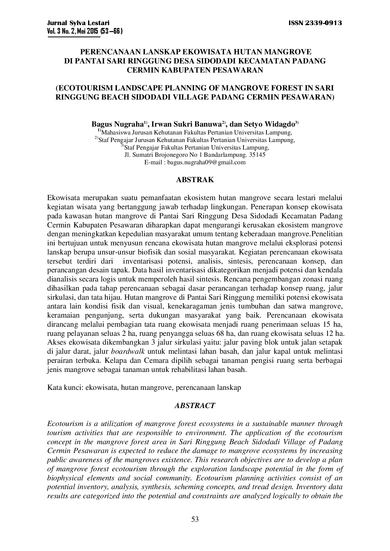 juris Perencanaan Lanskap Ekowisata Hutan Mangrove Di Pantai Sari Ringgung Desa Sidodadi Kecamatan Padang Cermin Kabupaten Pesawaran