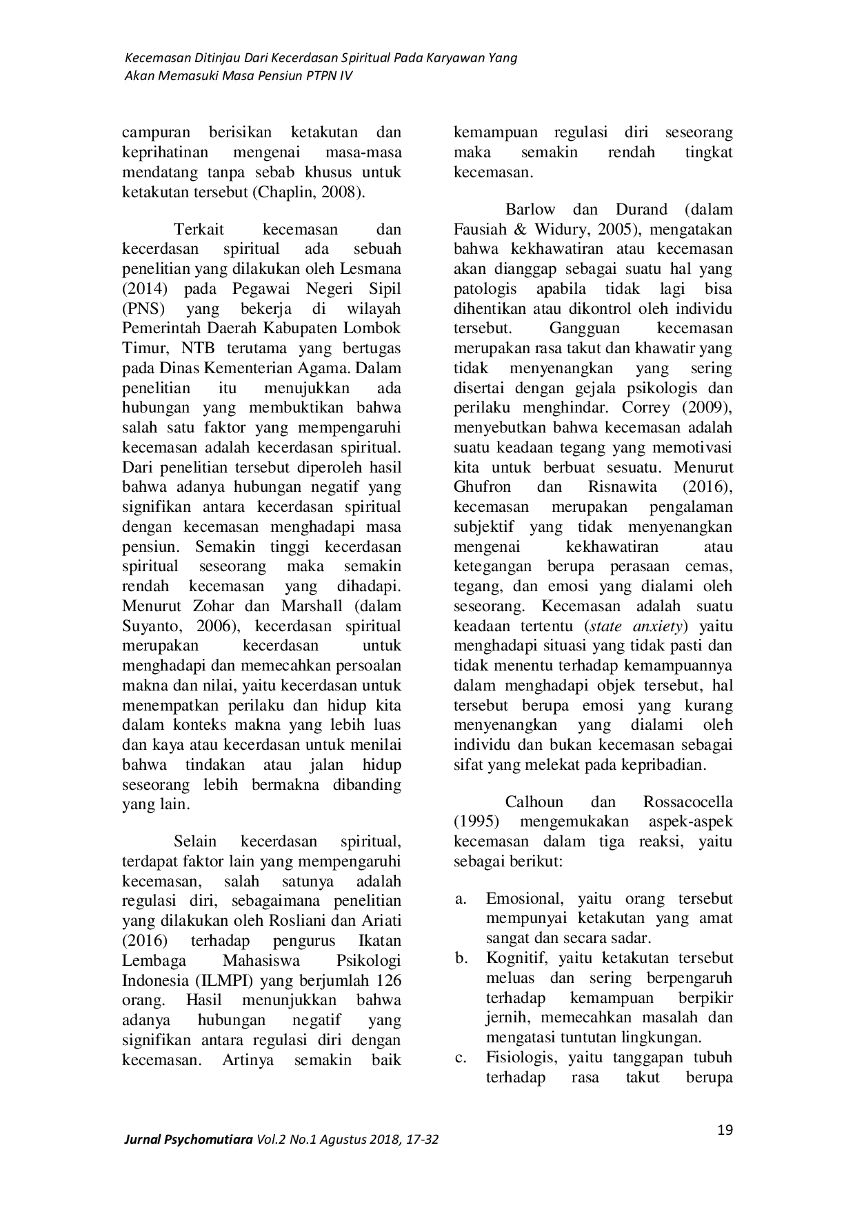 JURIS Kecemasan Ditinjau Dari Kecerdasan Spiritual Pada Karyawan Yang Akan Memasuki Masa Pensiun Ptpn Iv