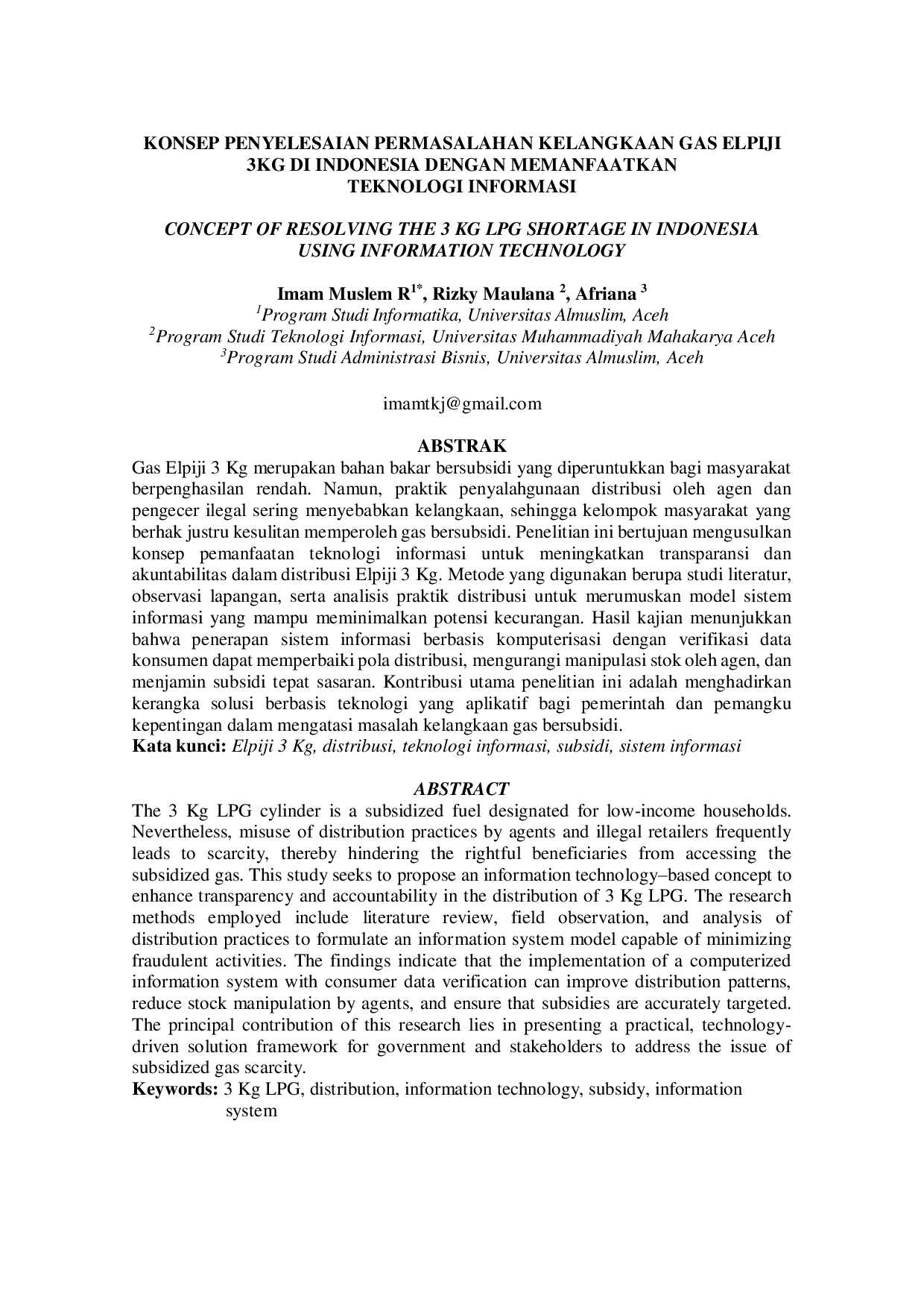 JURIS Konsep Penyelesaian Permasalahan Kelangkaan Gas Elpiji 3kg di Indonesia dengan Memanfaatkan Teknologi Informasi