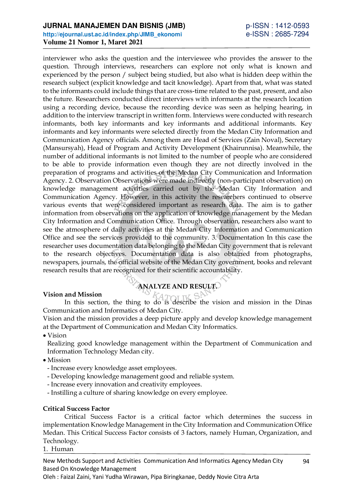 JURIS New Methods Support and Activities Communication and Informatics Agency Medan City Based on Knowledge Management