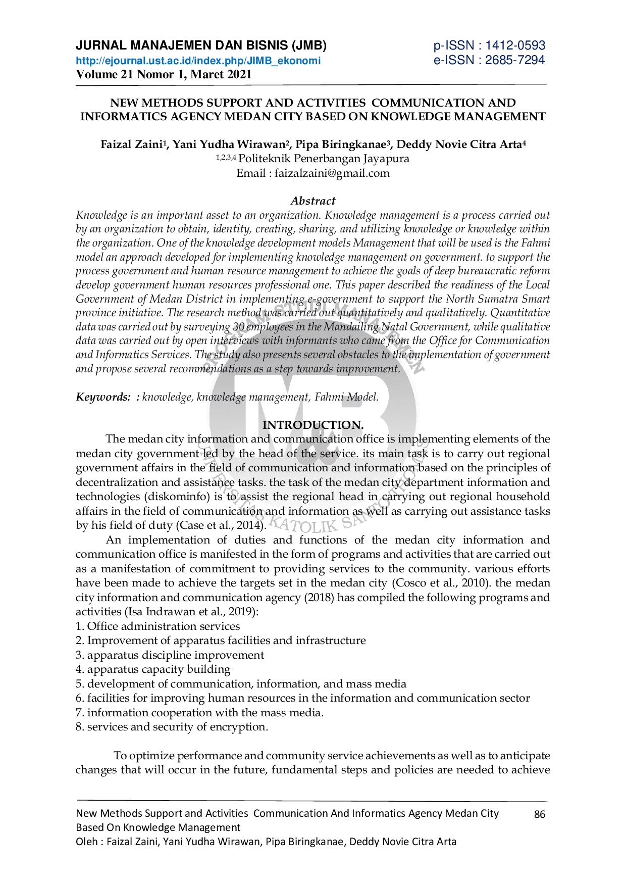 JURIS New Methods Support and Activities Communication and Informatics Agency Medan City Based on Knowledge Management