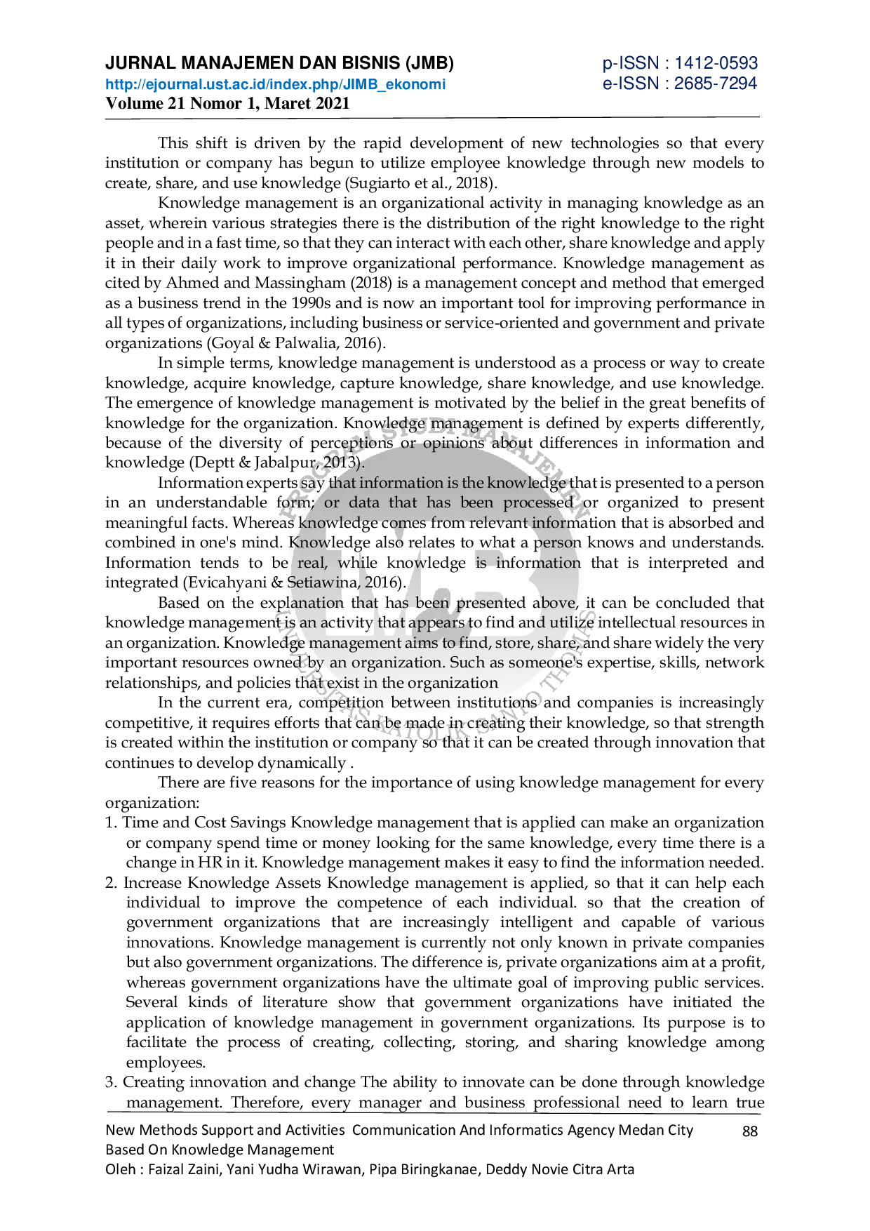 JURIS New Methods Support and Activities Communication and Informatics Agency Medan City Based on Knowledge Management