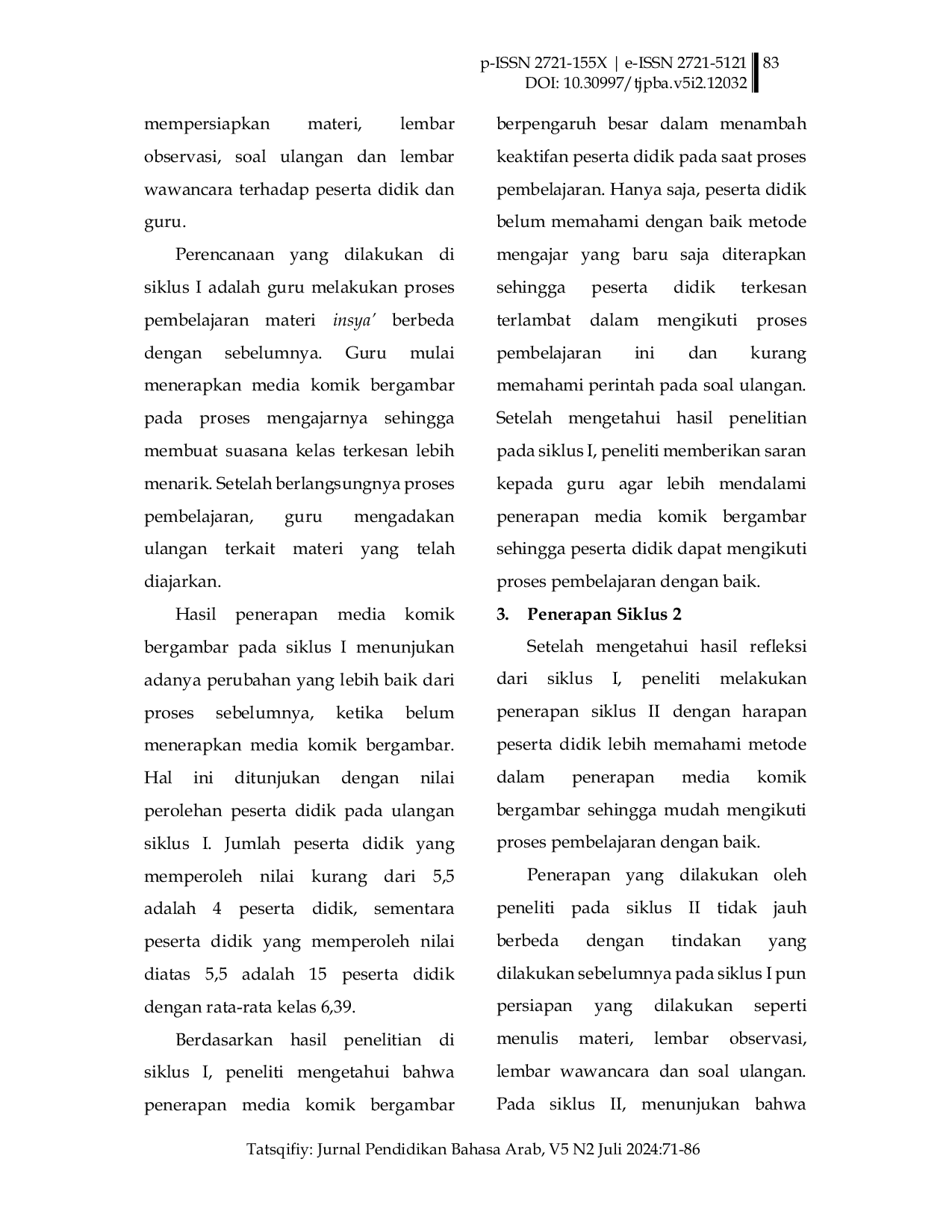 JURIS Pembuatan Media Komik Bergambar Untuk Mata Pelajaran Insya Kelas 4 KMI di Pondok Modern Ar Risalah Putri Ponorogo