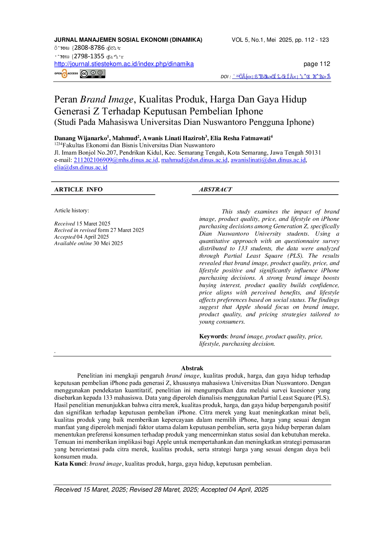 JURIS PERAN BRAND IMAGE KUALITAS PRODUK HARGA DAN GAYA HIDUP GENERASI Z TERHADAP KEPUTUSAN PEMBELIAN IPHONE Studi Pada Mahasiswa Universitas Dian Nuswantoro Pengguna Iphone