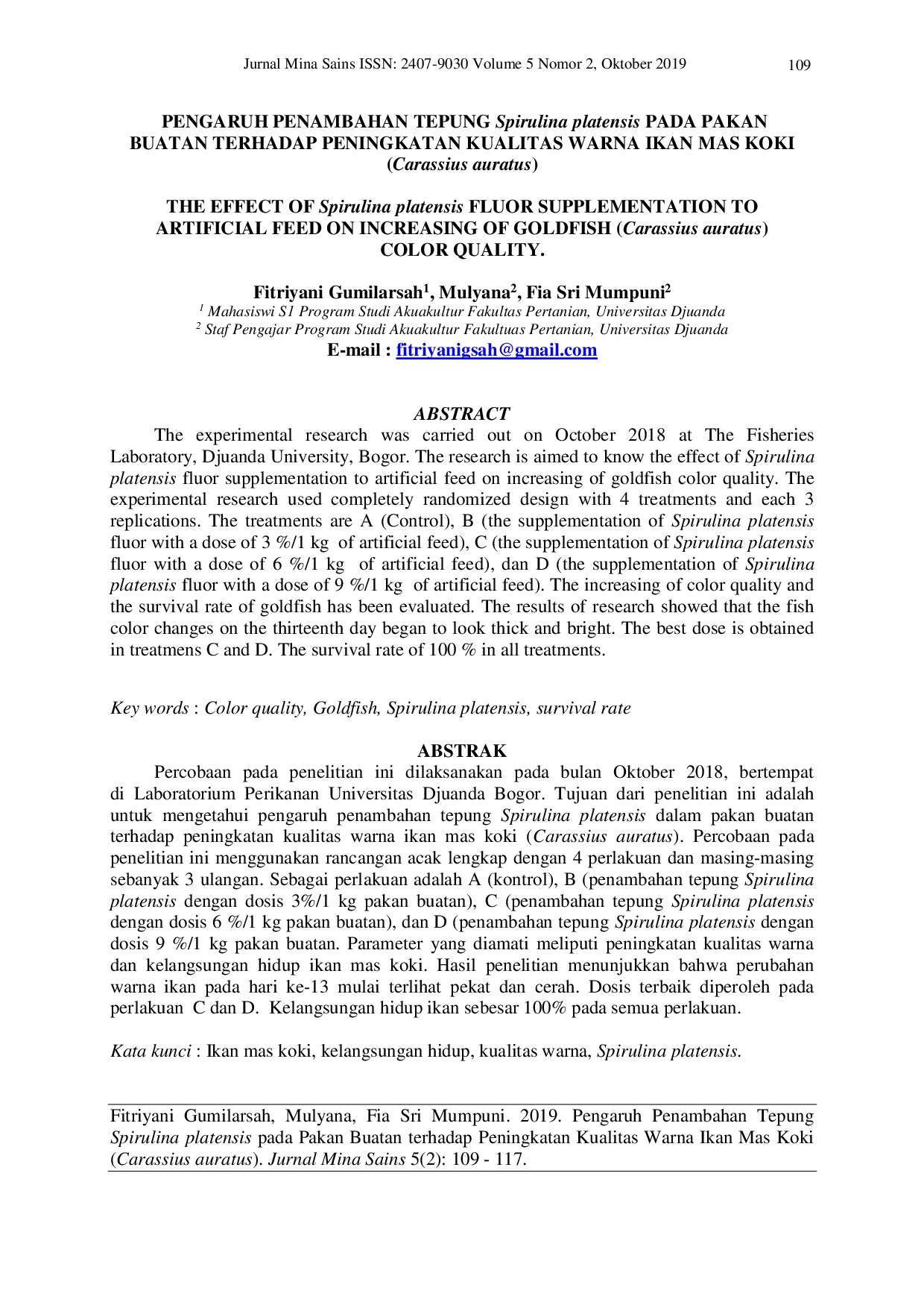 JURIS THE EFFECT OF Spirulina platensis FLUOR SUPPLEMENTATION TO ARTIFICIAL FEED ON INCREASING OF GOLDFISH Carassius auratus COLOR QUALITY