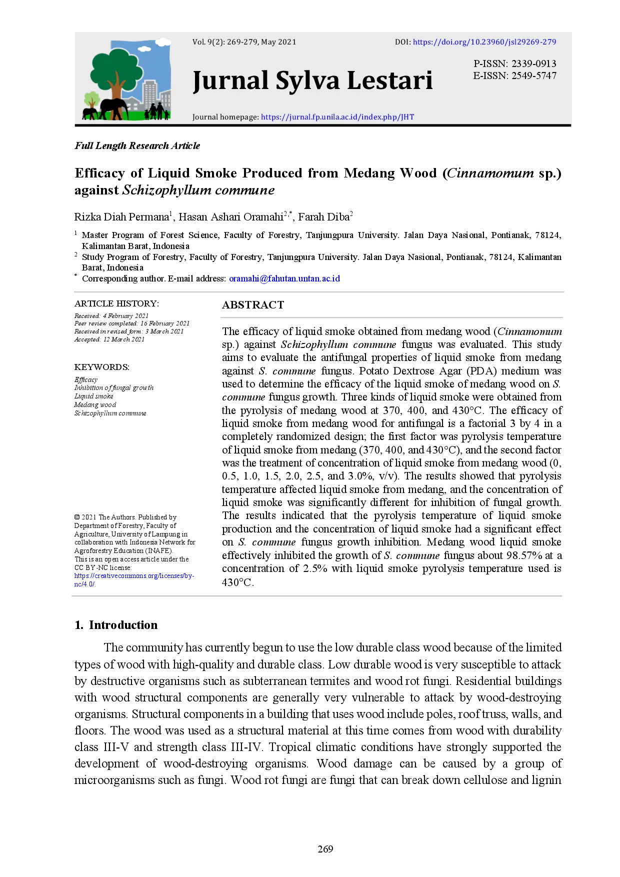 juris Efficacy of Liquid Smoke Produced from Medang Wood Cinnamomum sp against Schizophyllum commune