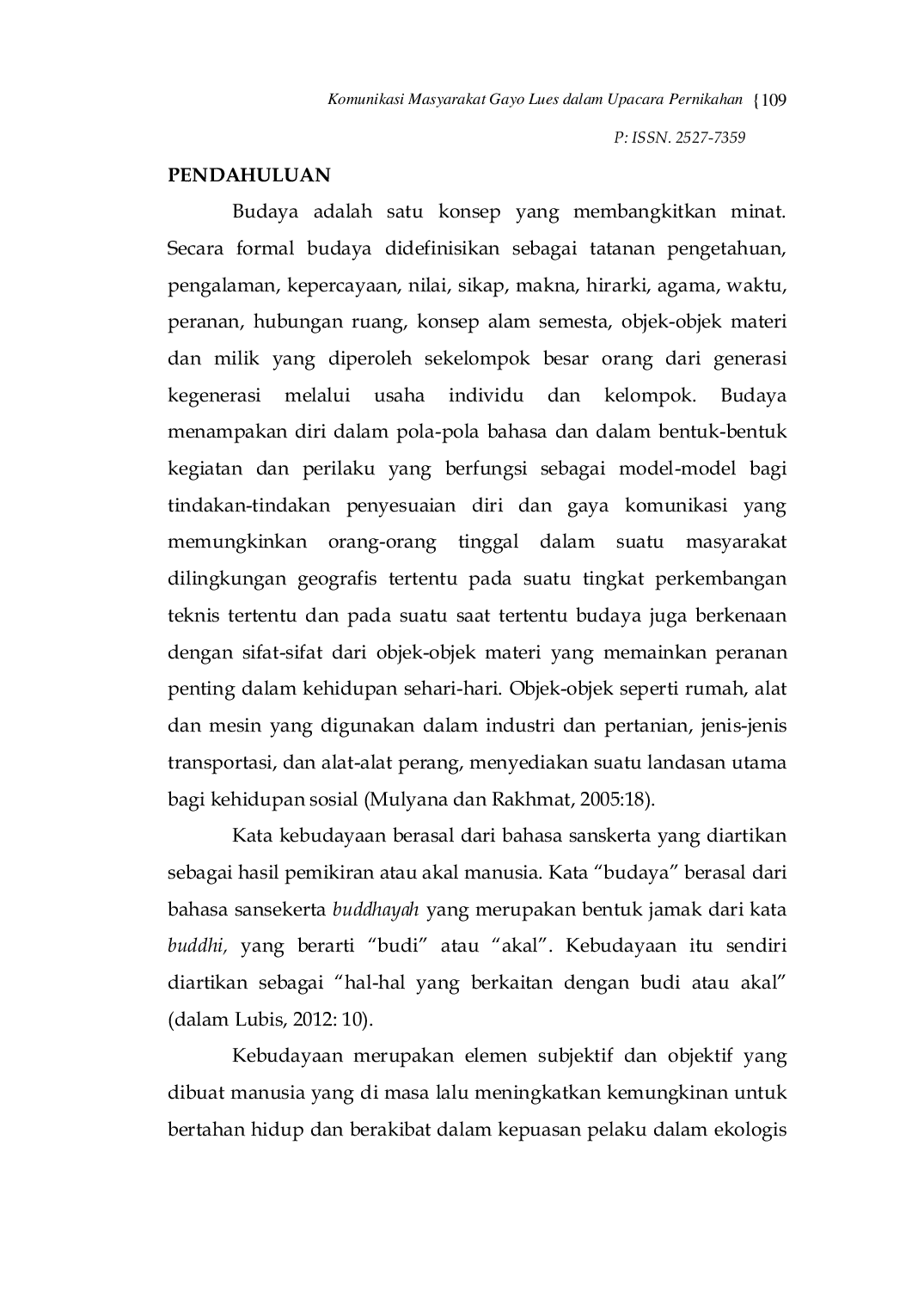 JURIS Komunikasi Masyarakat Gayo Lues dalam Upacara Pernikahan Studi Kasus Proses Komunikasi Antarbudaya Pernikahan Juelen Adat Gayo Kabupaten Gayo Lues