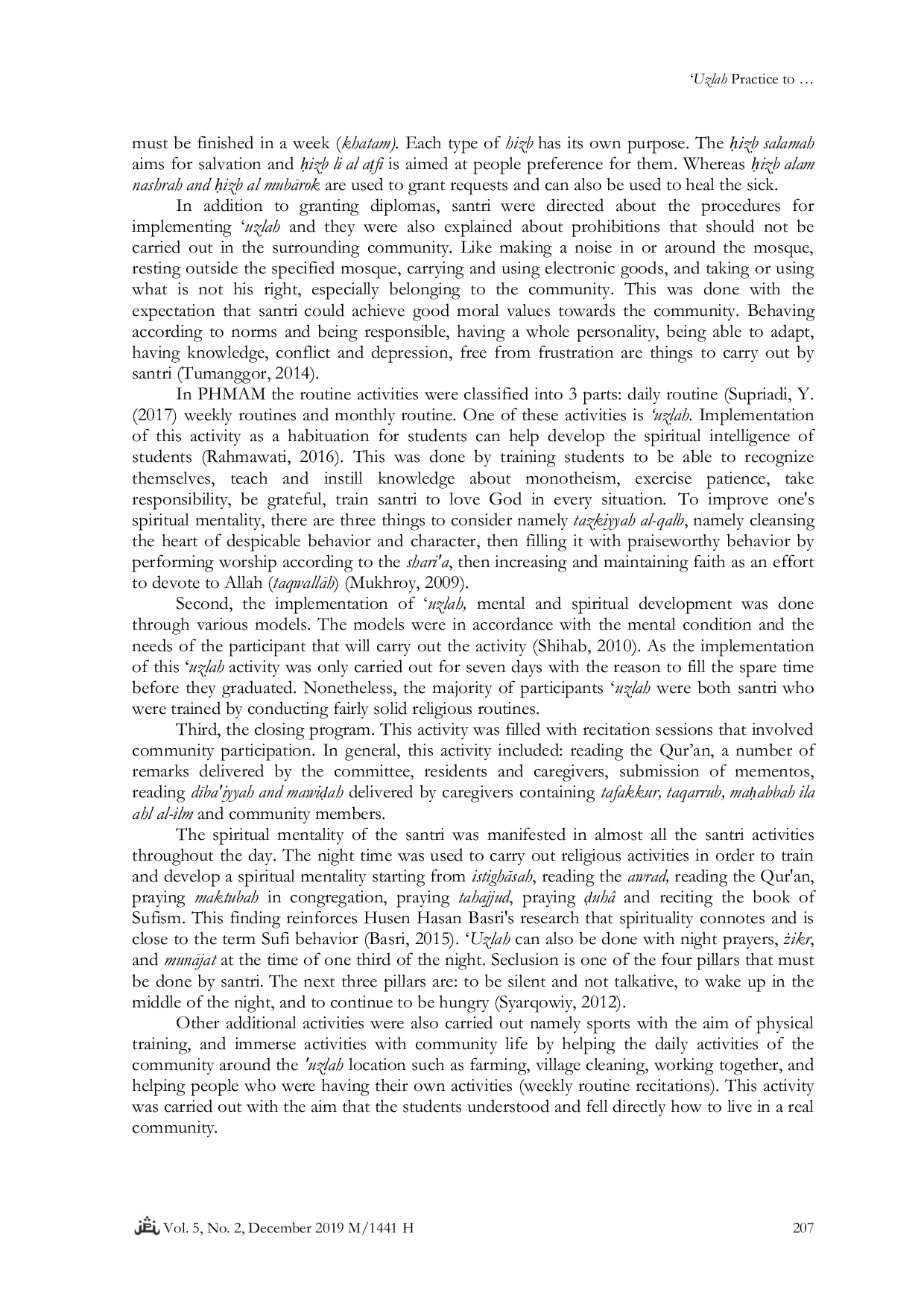 JURIS Uzlah Practice to Enhance Santri s Mentality and Spirituality