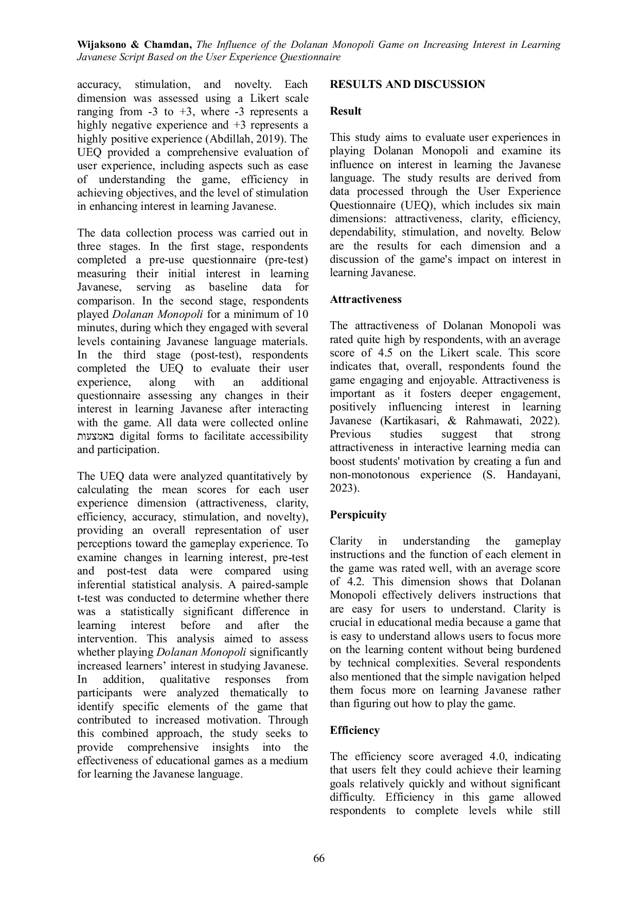 JURIS The Influence of the Dolanan Monopoli Game on Increasing Interest in Learning Javanese Script Based on the User Experience Questionnaire