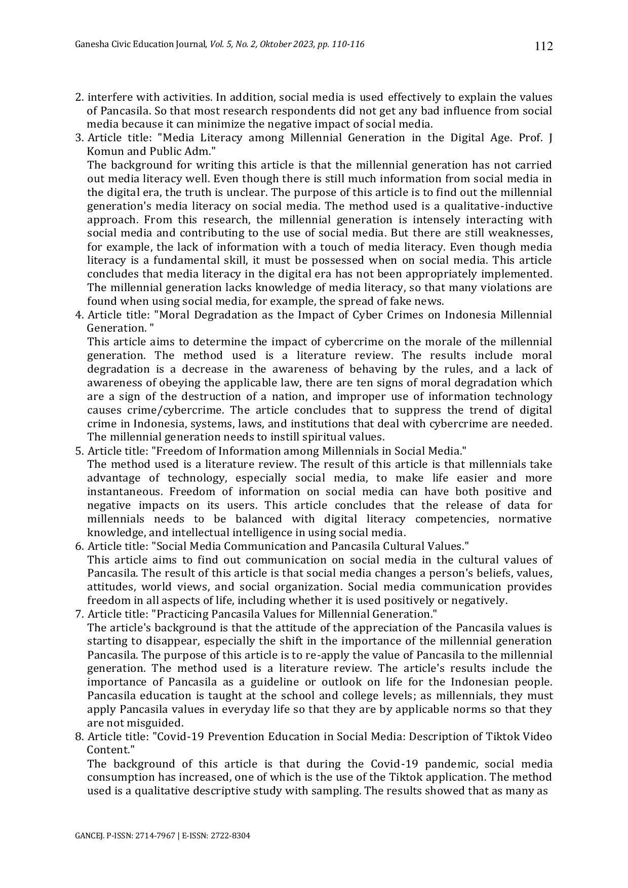JURIS Pancasila Based Educational Content on Social Media as an Effort to Overcome the Moral Degradation of the Millennial Generation During Pandemic