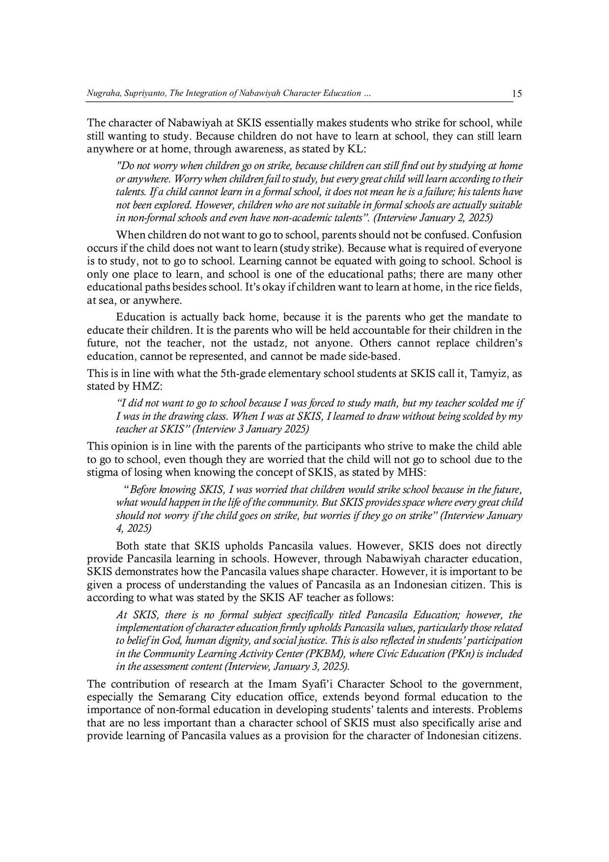 JURIS The Nabawiyah based Character Education and Pancasila Values in The Moral Development of SKIS Students