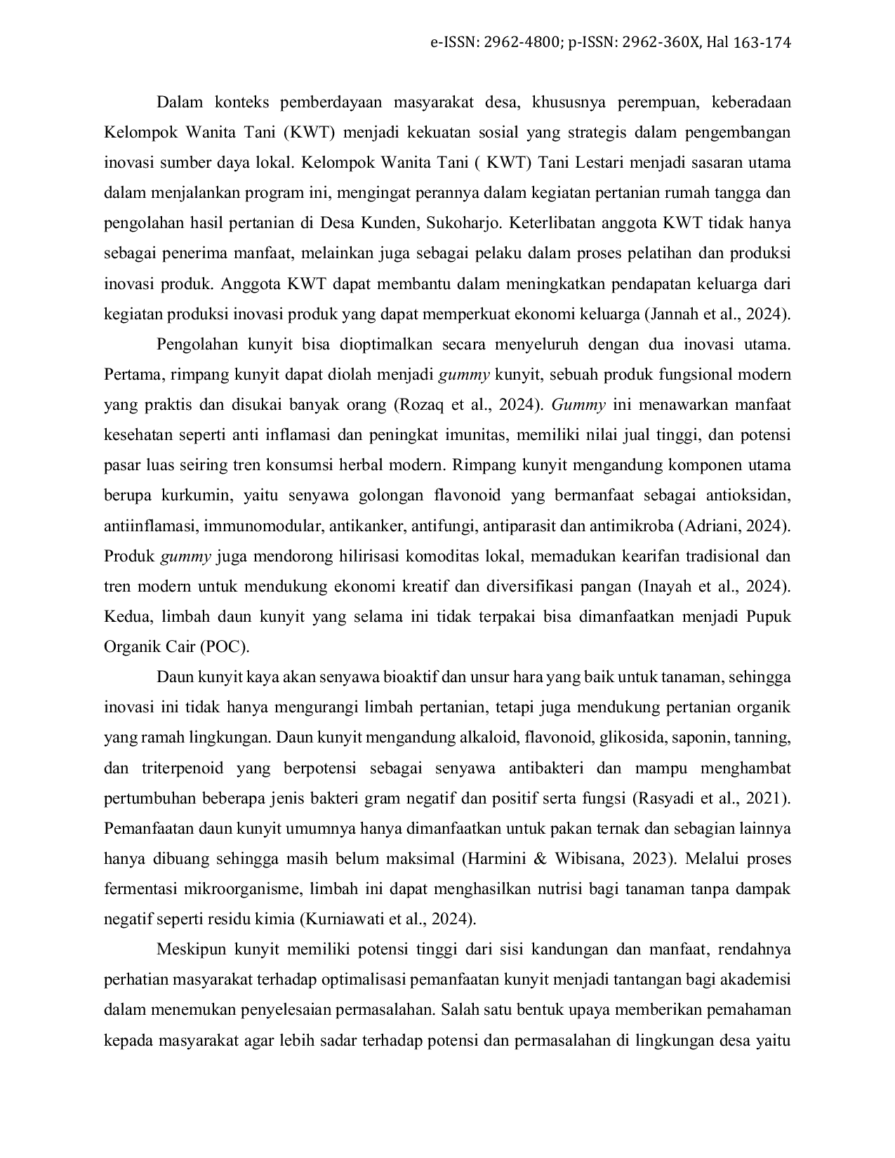 JURIS Transformasi Limbah Kunyit secara Zero Waste Inovasi Gummy Herbal dan Pupuk Organik Cair dalam Pemberdayaan Kelompok Tani Perempuan Tani Lestari Desa Kunden Sukoharjo