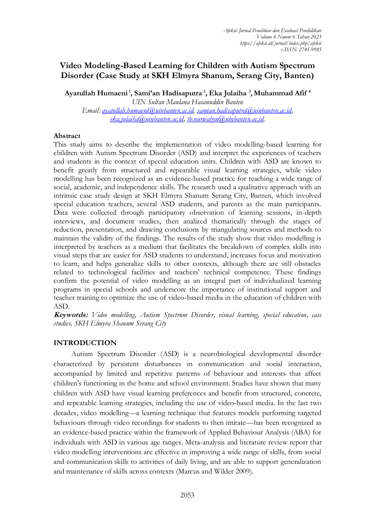 JURIS Video Modeling Based Learning for Children with Autism Spectrum Disorder Case Study at SKH Elmyra Shanum Serang City Banten