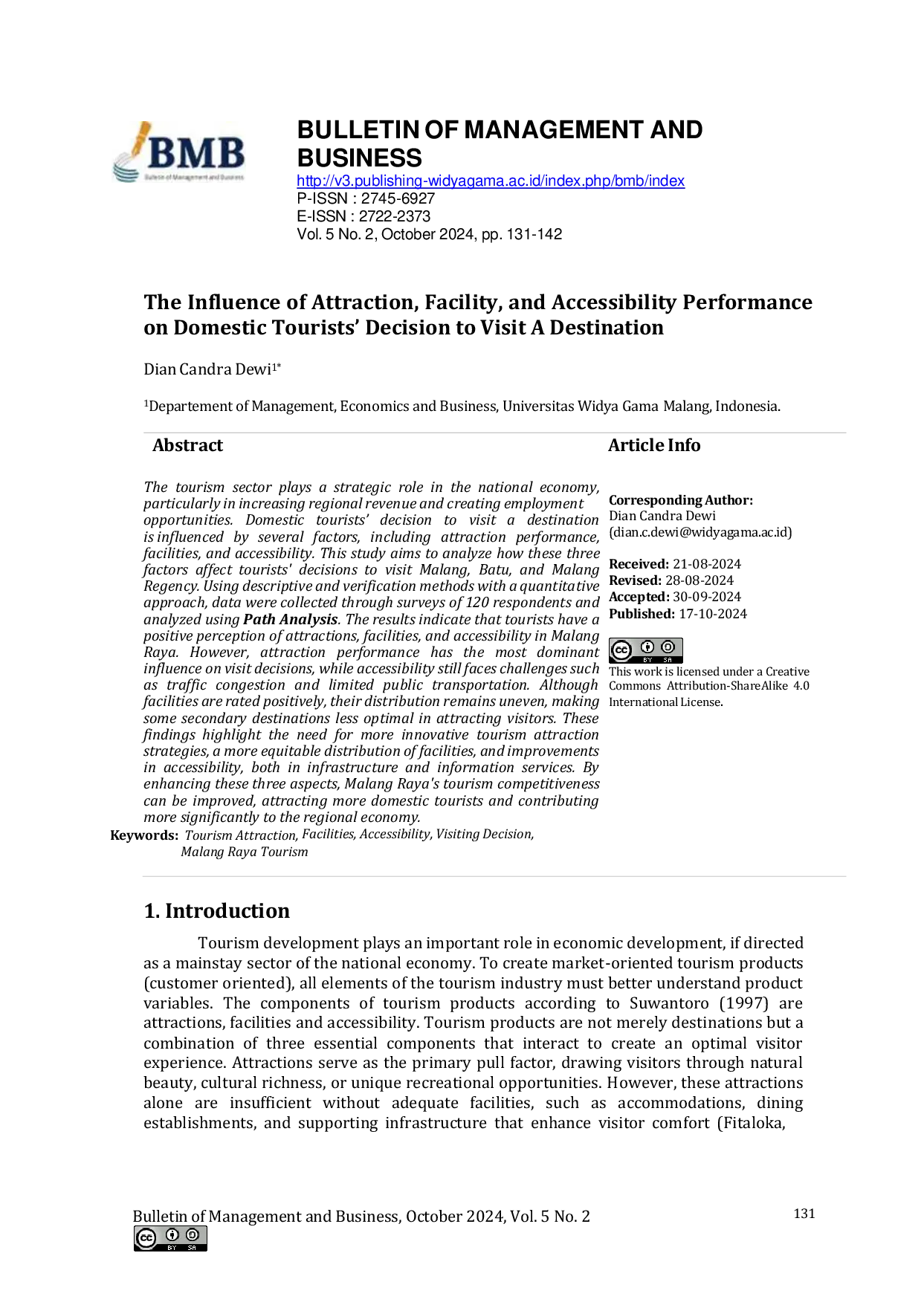 JURIS The Influence of Attraction Facility and Accessibility Performance on Domestic Tourists Decision to Visit A Destination
