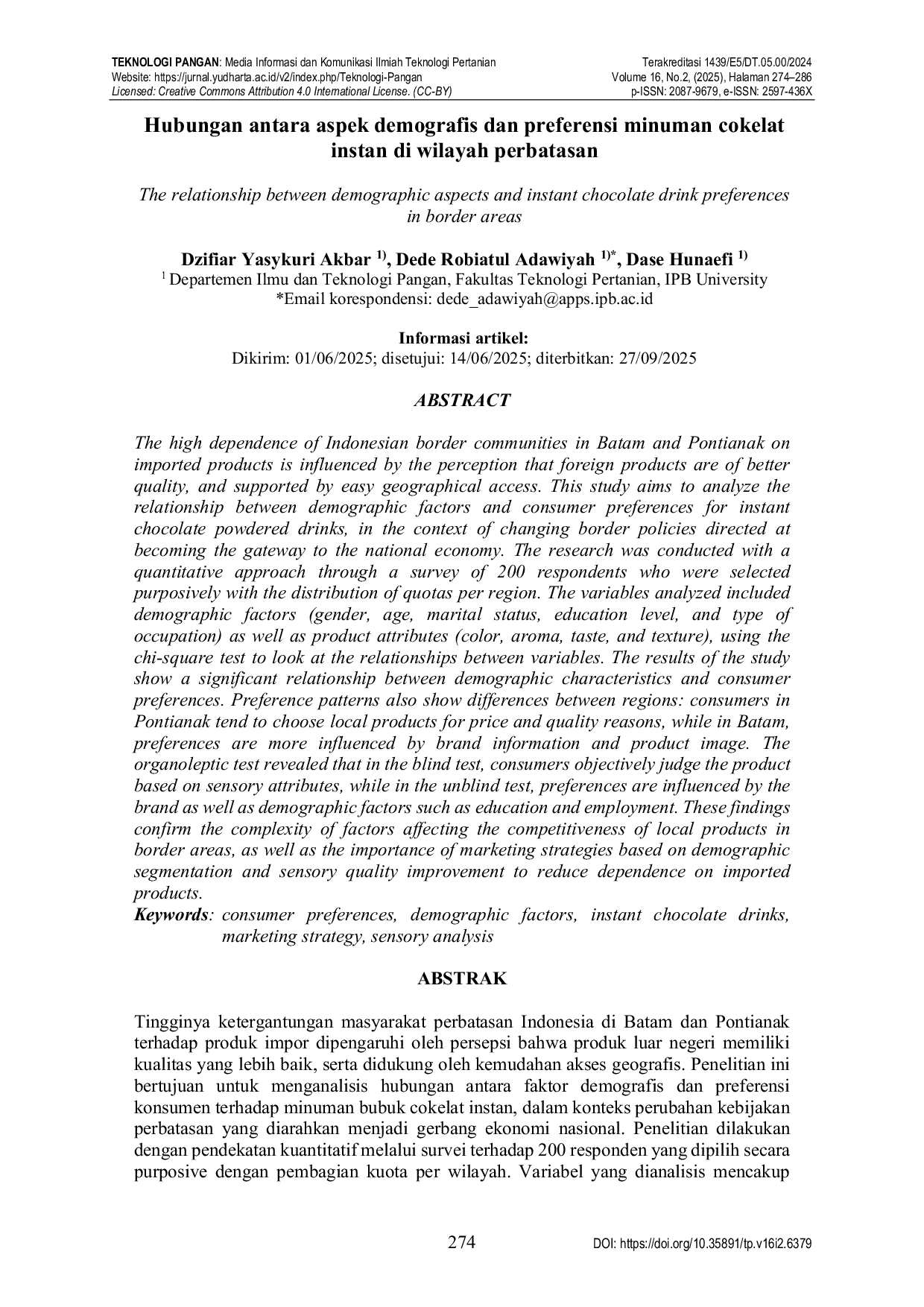 JURIS Hubungan antara aspek demografis dan preferensi minuman cokelat instan di wilayah perbatasan The relationship between demographic aspects and instant chocolate drink preferences in border areas