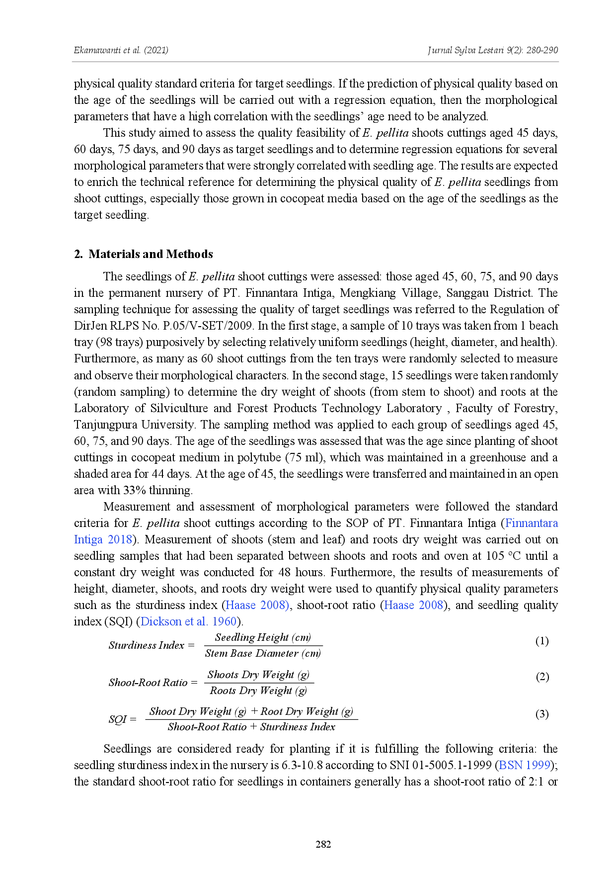 juris Assessment of the Physical Quality of Eucalyptus pellita Seedlings from Shoot Cutting by Age Level