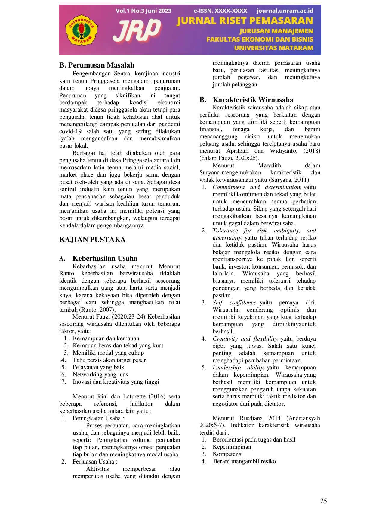 JURIS Pengaruh Karakteristik Wirausaha Dan Kapabilitas Inovatif Terhadap Keberhasilan Pemasaran Usaha Mikro Sentral Kerajinan Industri Kain Tenun Pringgasela