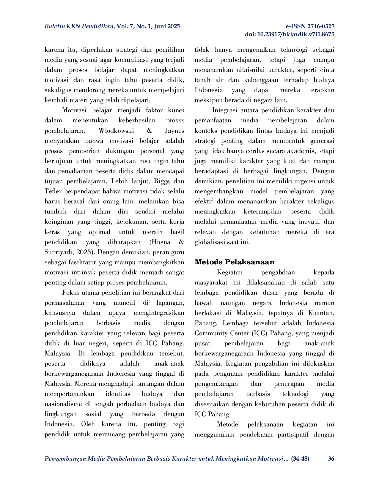 JURIS Pengembangan Media Pembelajaran Berbasis Karakter untuk Meningkatkan Motivasi Belajar Siswa di ICC Pahang