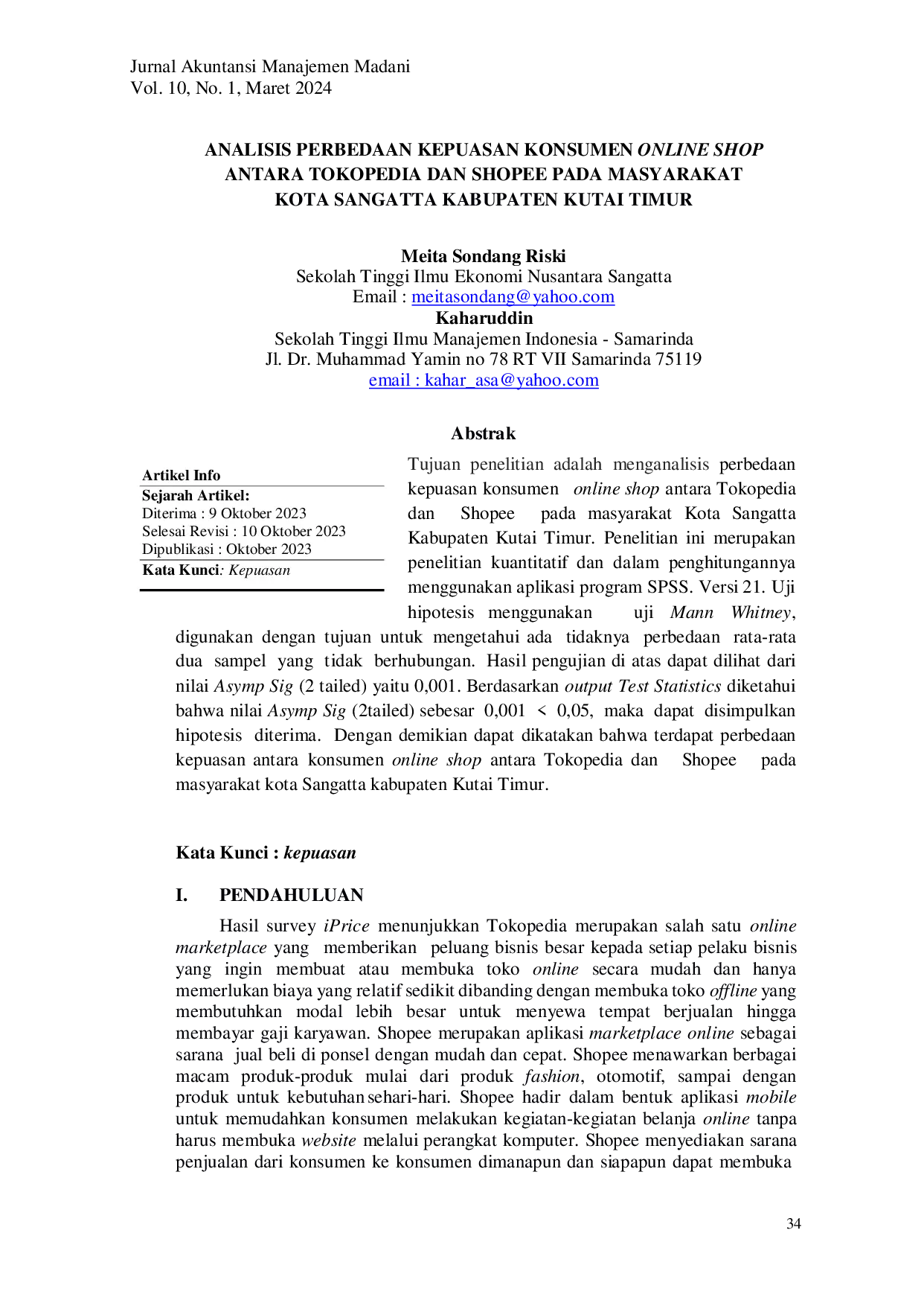 JURIS Analisis Perbedaan Kepuasan Konsumen Online Shop Antara Tokopedia dan Shopee pada Masyarakat Kota Sangatta Kabupaten Kutai Timur