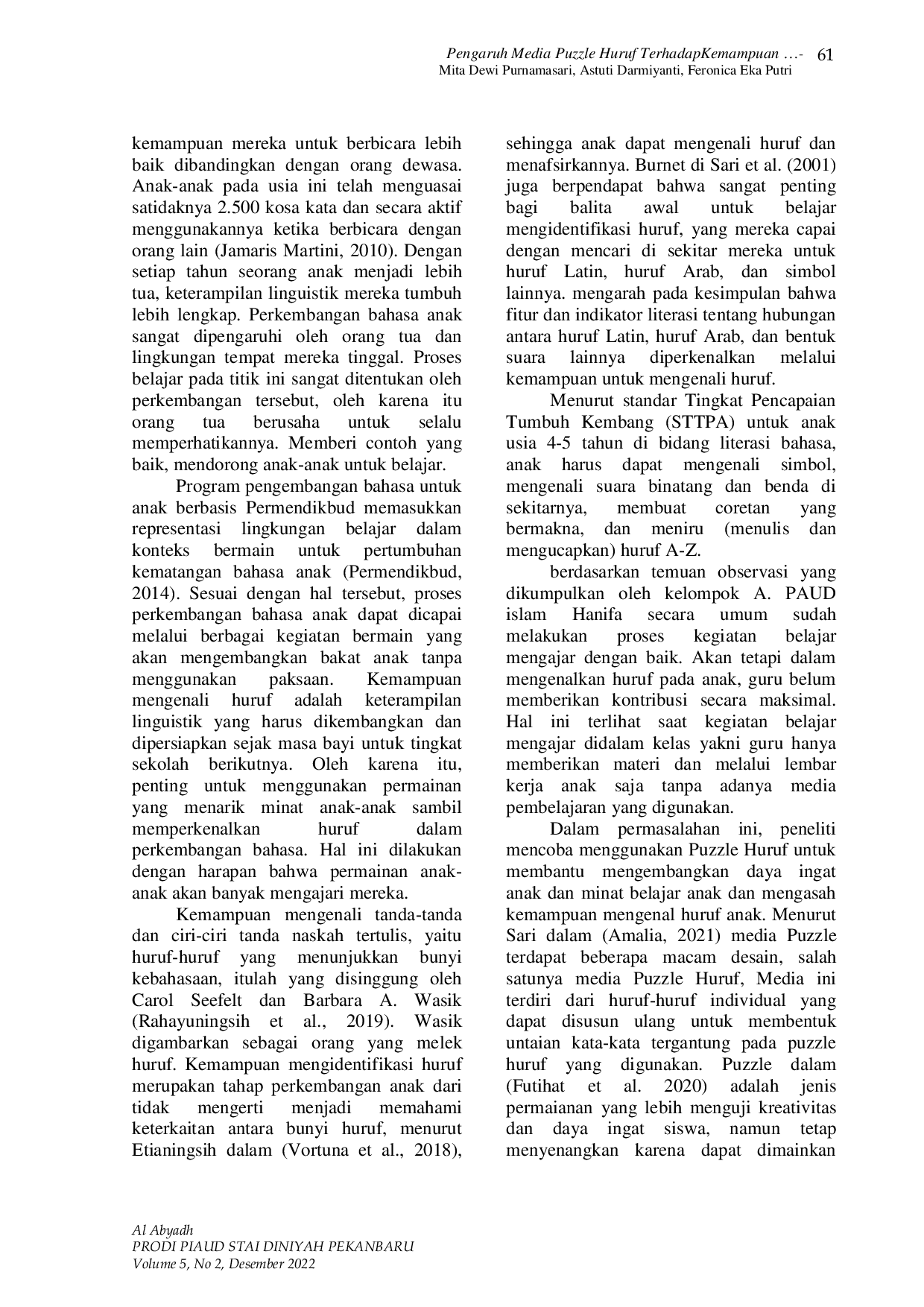 JURIS Pengaruh Media Puzzle Huruf Terhadap Kemampuan Mengenal Huruf Pada Anak Usia Dini 4 5 Tahun Di Tk Islam Hanifa Karawang