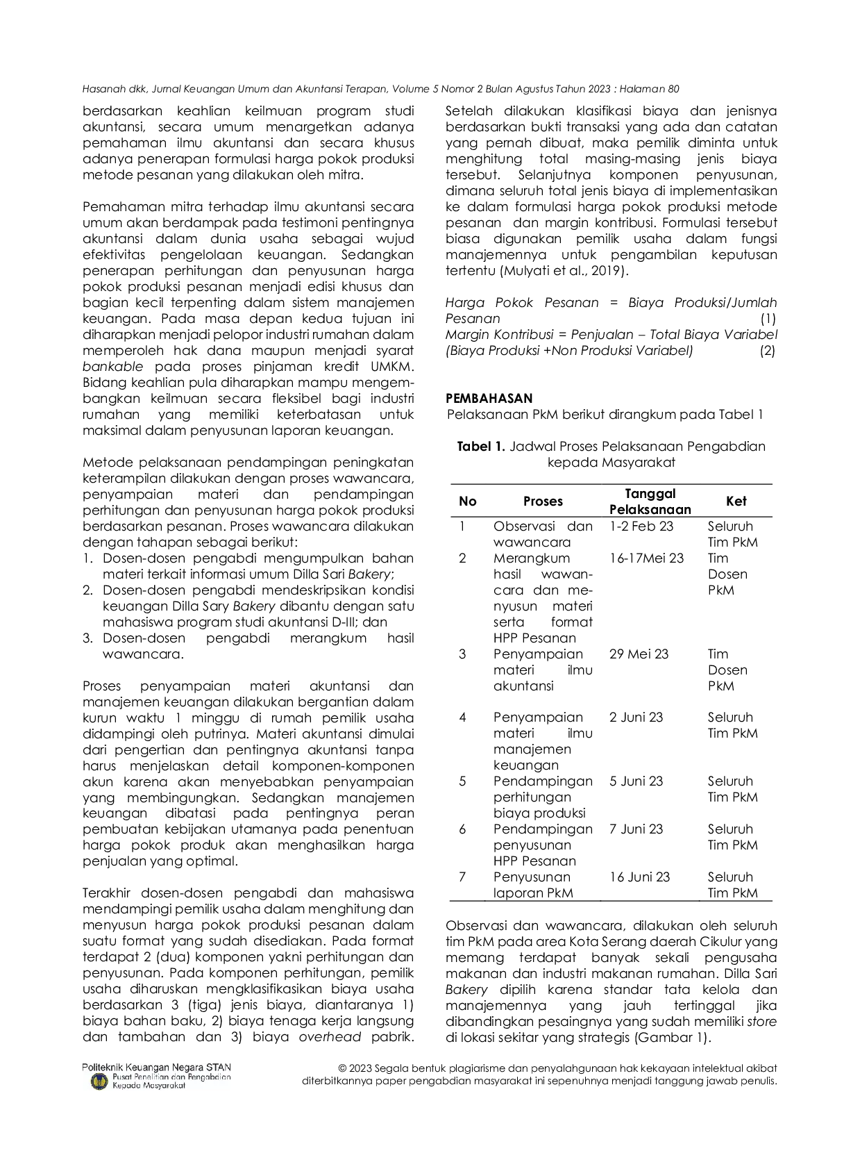 JURIS Peningkatan Keterampilan Industri Rumahan dalam Meningkatkan Kualitas Harga Produk Melalui Pendampingan Literasi Akuntansi