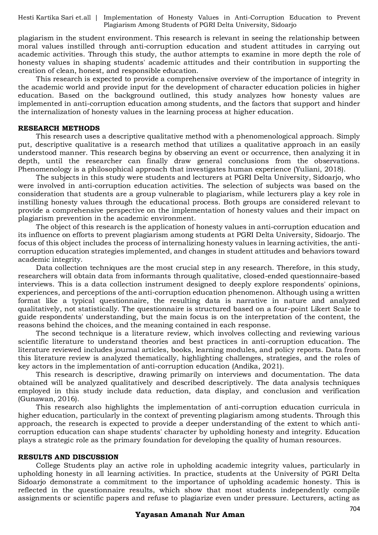 JURIS IMPLEMENTATION OF HONESTY VALUES IN ANTI CORRUPTION EDUCATION TO PREVENT PLAGIARISM AMONG STUDENTS OF PGRI DELTA UNIVERSITY SIDOARJO