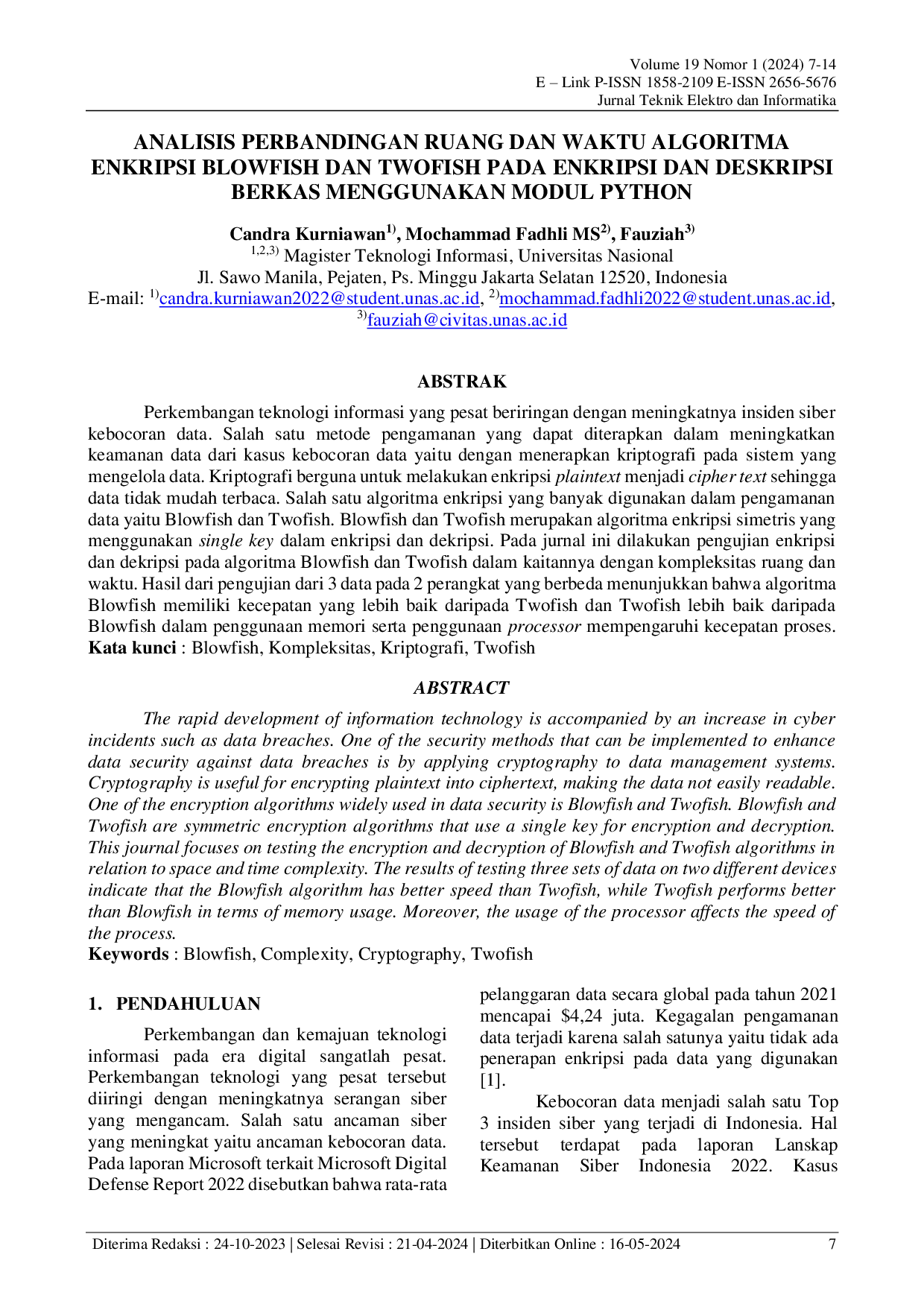 JURIS Analisis Perbandingan Ruang Dan Waktu Algoritma Enkripsi Blowfish Dan Twofish Pada Enkripsi Dan Deskripsi Berkas Menggunakan Modul Python