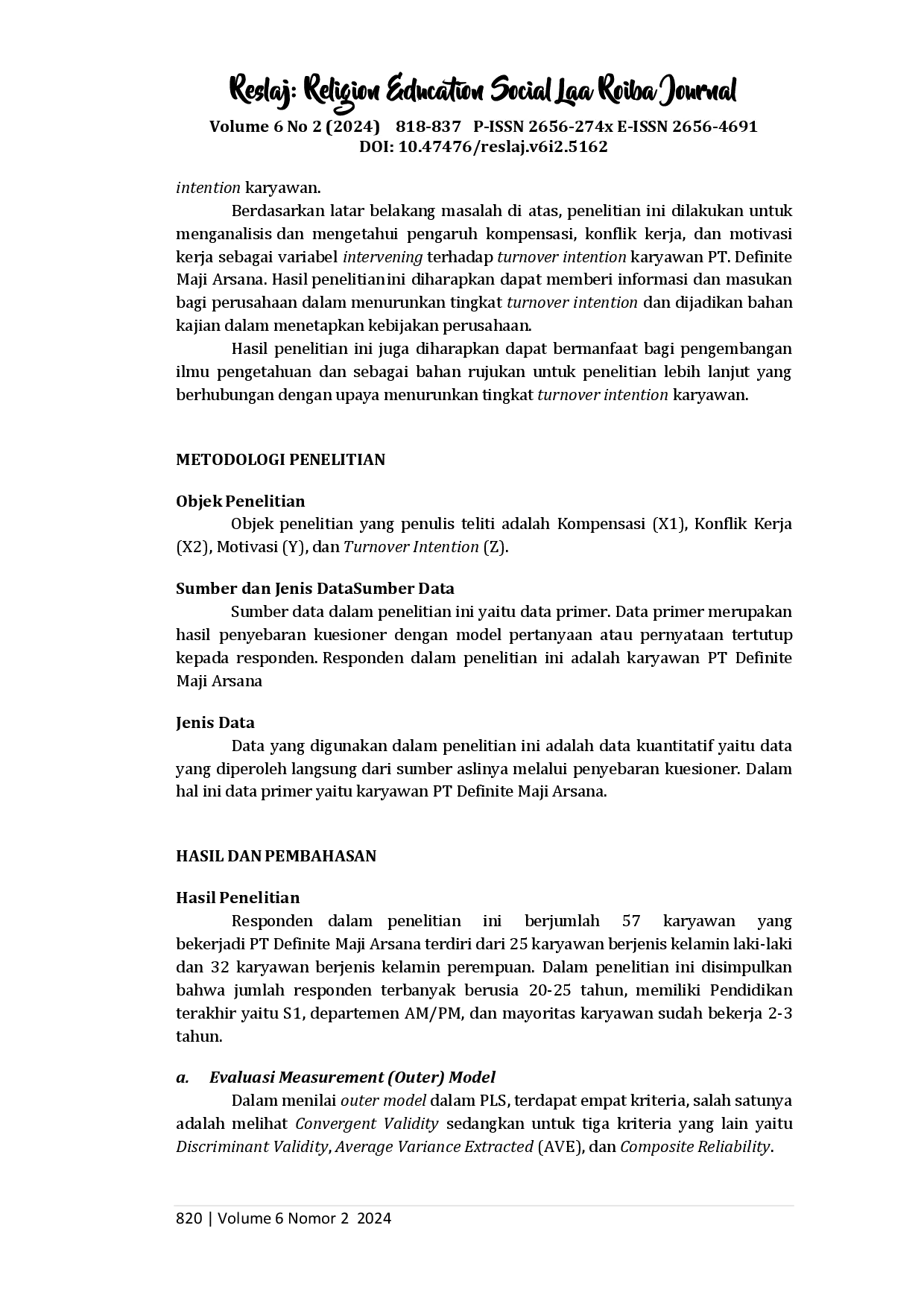 juris Pengaruh Kompensasi dan Konflik Kerja terhadap Turnover Intention Karyawan dengan Motivasi Kerja sebagai Variabel Intervening di PT Definite Maji Arsana Jakarta