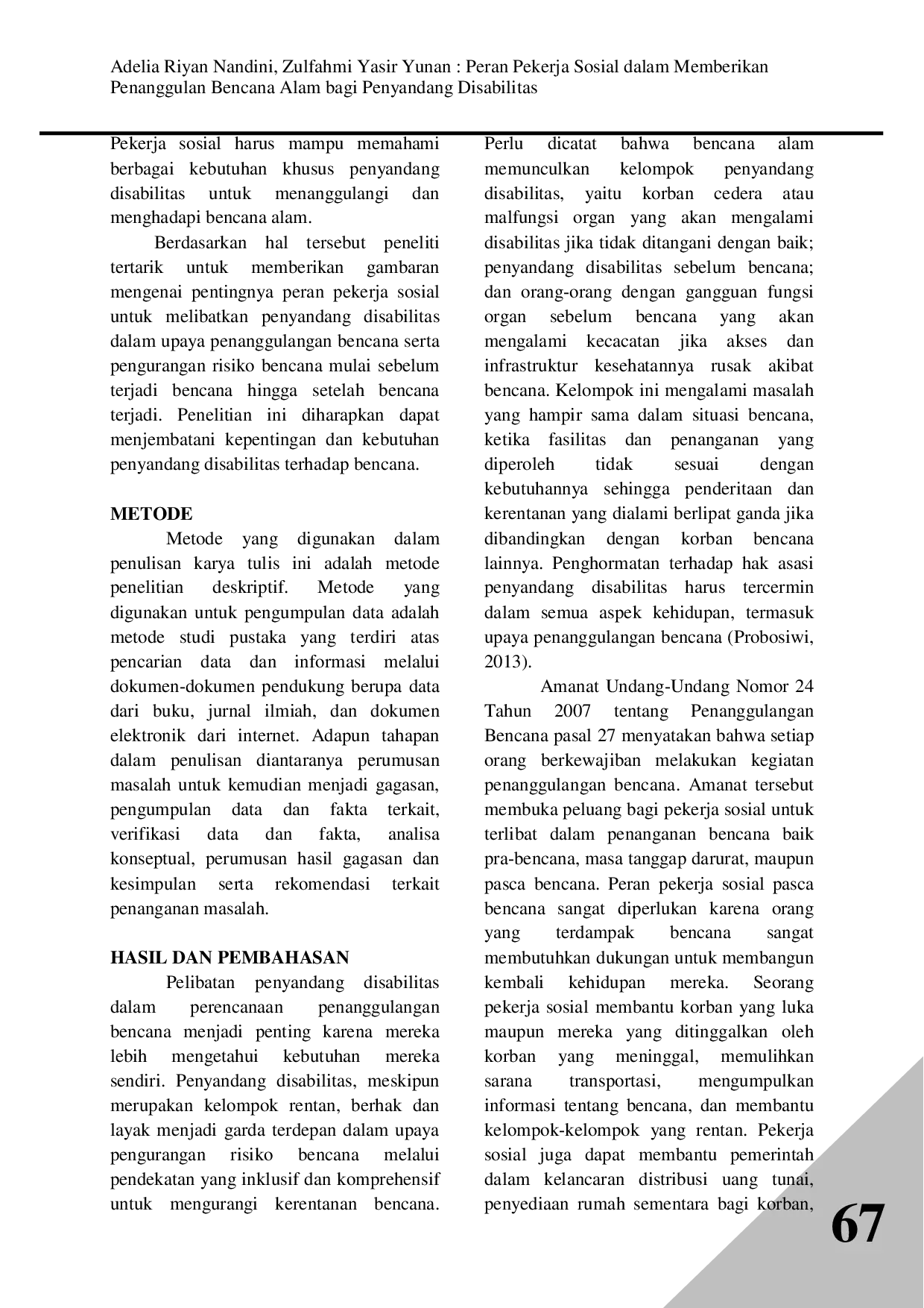 JURIS Peran Pekerja Sosial Dalam Memberikan Penanggulangan Bencana Alam Bagi Penyandang Disabilitas