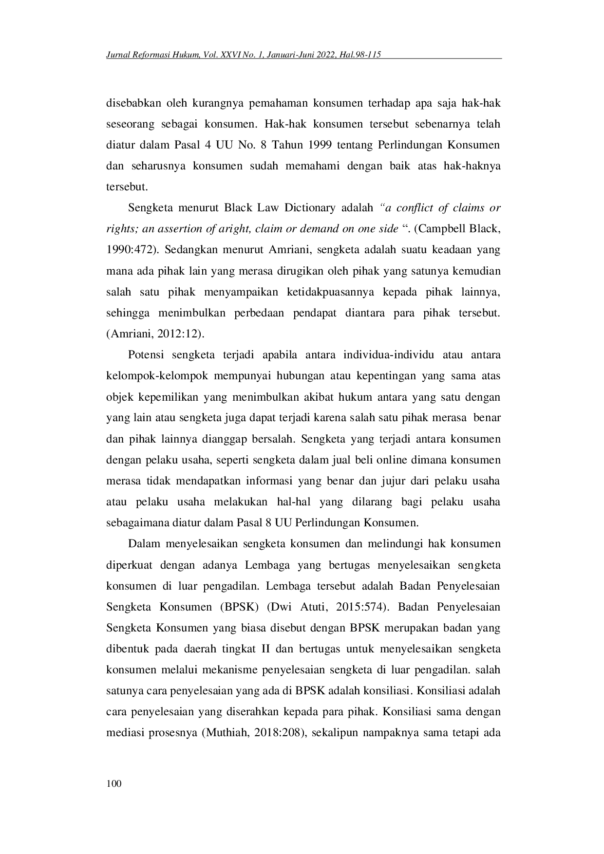 juris Efektivitas Penyelesaian Sengketa Oleh Badan Penyelesaian Sengketa Konsumen BPSK Jakarta Melalui Proses Konsiliasi Dispute Settlement Effectiveness By The Jakarta Consumer Dispute Settlement Agenc