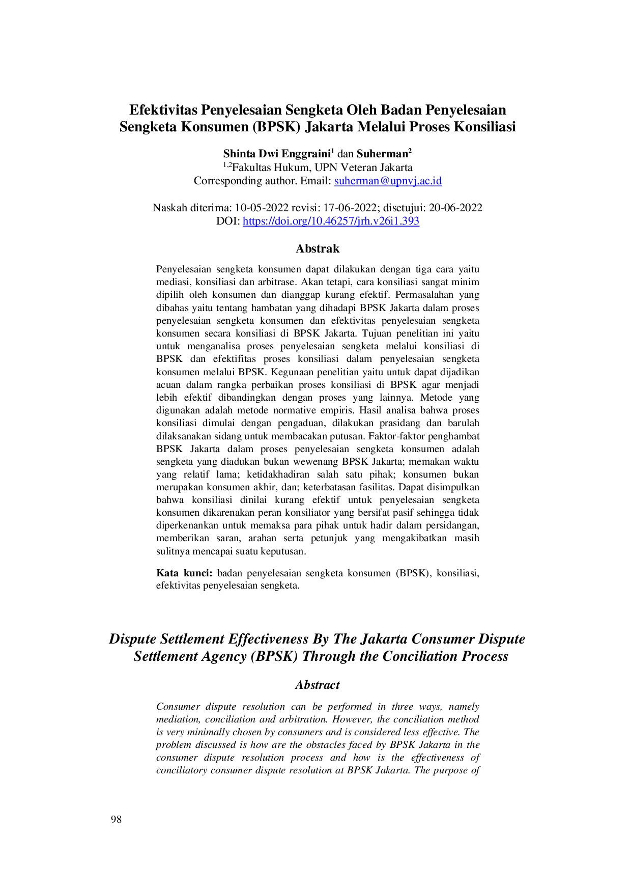 juris Efektivitas Penyelesaian Sengketa Oleh Badan Penyelesaian Sengketa Konsumen BPSK Jakarta Melalui Proses Konsiliasi Dispute Settlement Effectiveness By The Jakarta Consumer Dispute Settlement Agenc
