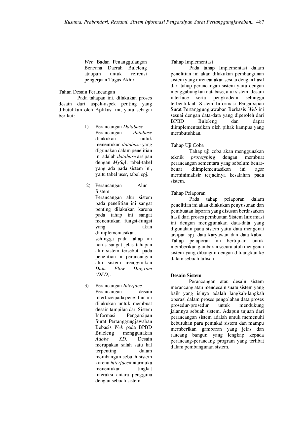 JURIS SISTEM INFORMASI PENGARSIPAN SURAT PERTANGGUNGJAWABAN BERBASIS WEB BADAN PENANGGULANGAN BENCANA DAERAH BULELENG