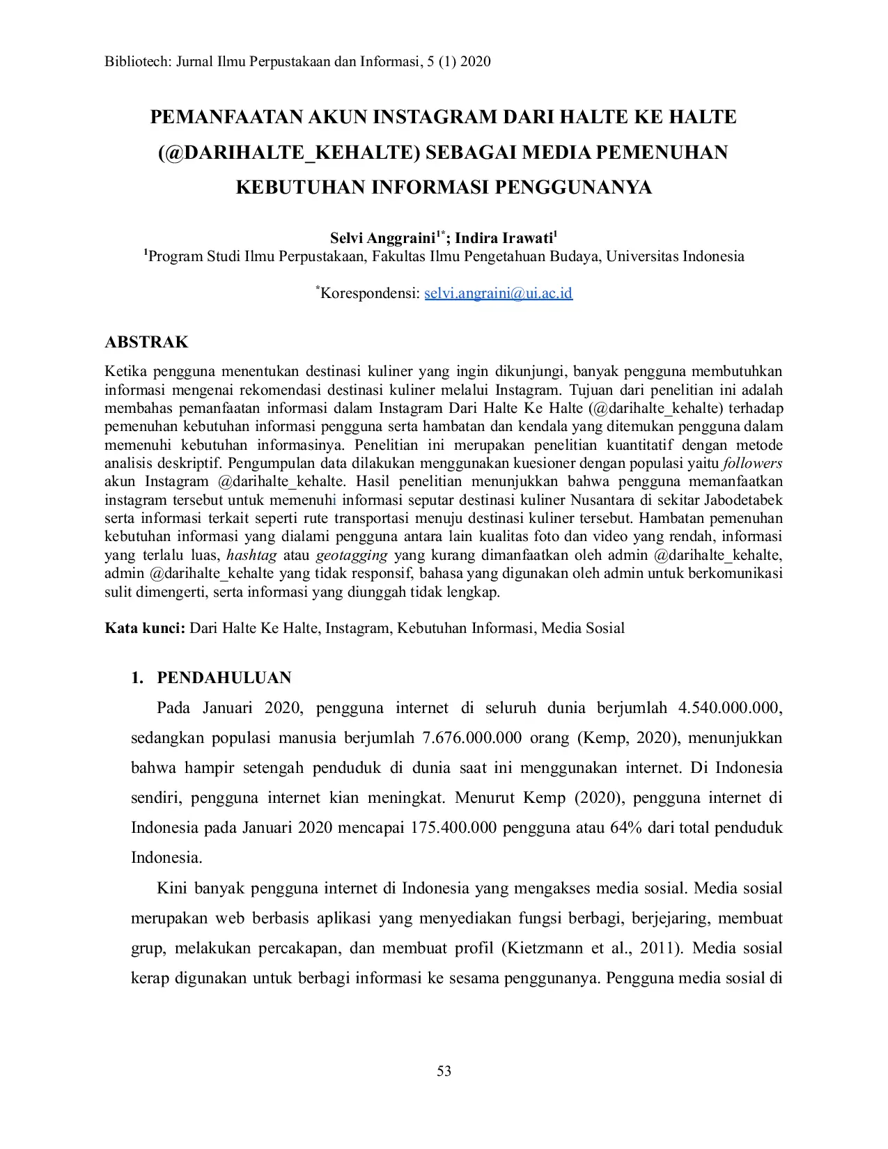 JURIS Pemanfaatan Akun Instagram Dari Halte Ke Halte darihalte kehalte Sebagai Media Pemenuhan Kebutuhan Informasi Penggunanya