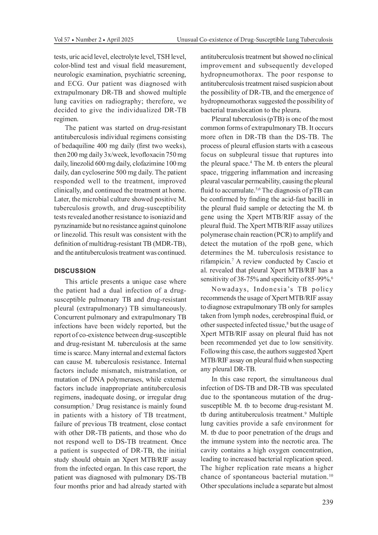 JURIS Unusual Co existence of Drug Susceptible Lung Tuberculosis and Drug Resistant Pleural Tuberculosis A Rare Case Presentation of Dual Infection