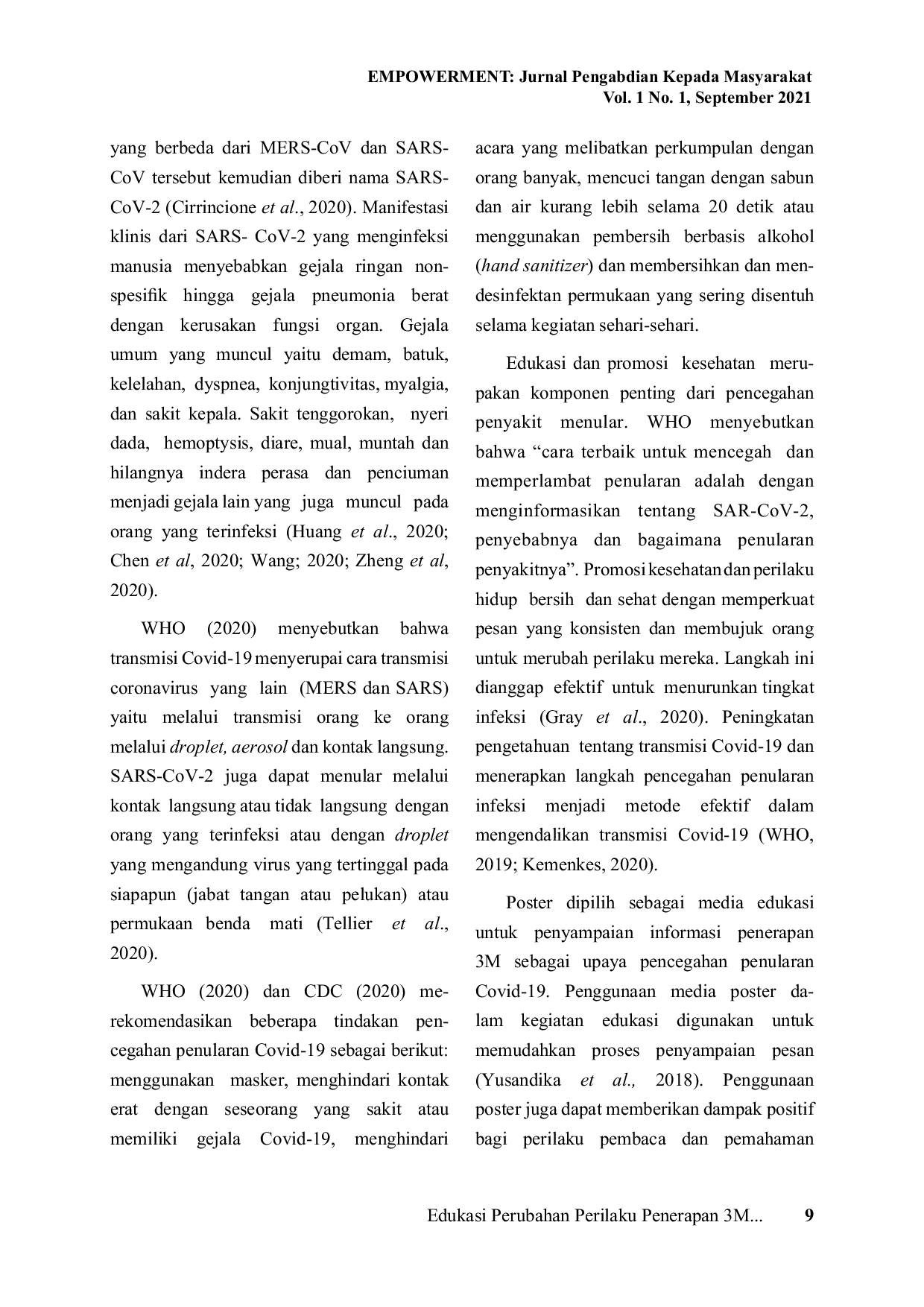 JURIS Edukasi Perubahan Perilaku Penerapan 3M Pencegahan Penularan Covid 19 di Kota Surakarta