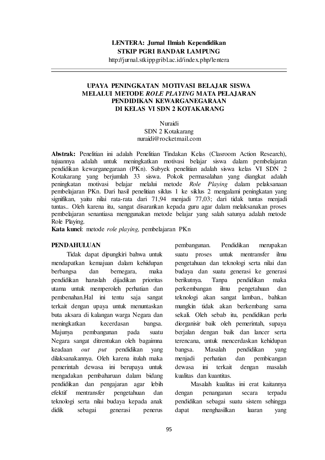 JURIS Upaya Peningkatan Motivasi Belajar Siswa Melalui Metode Role Playing Mata Pelajaran Pendidikan Kewarganegaraan di Kelas VI SDN 2 Kotakarang