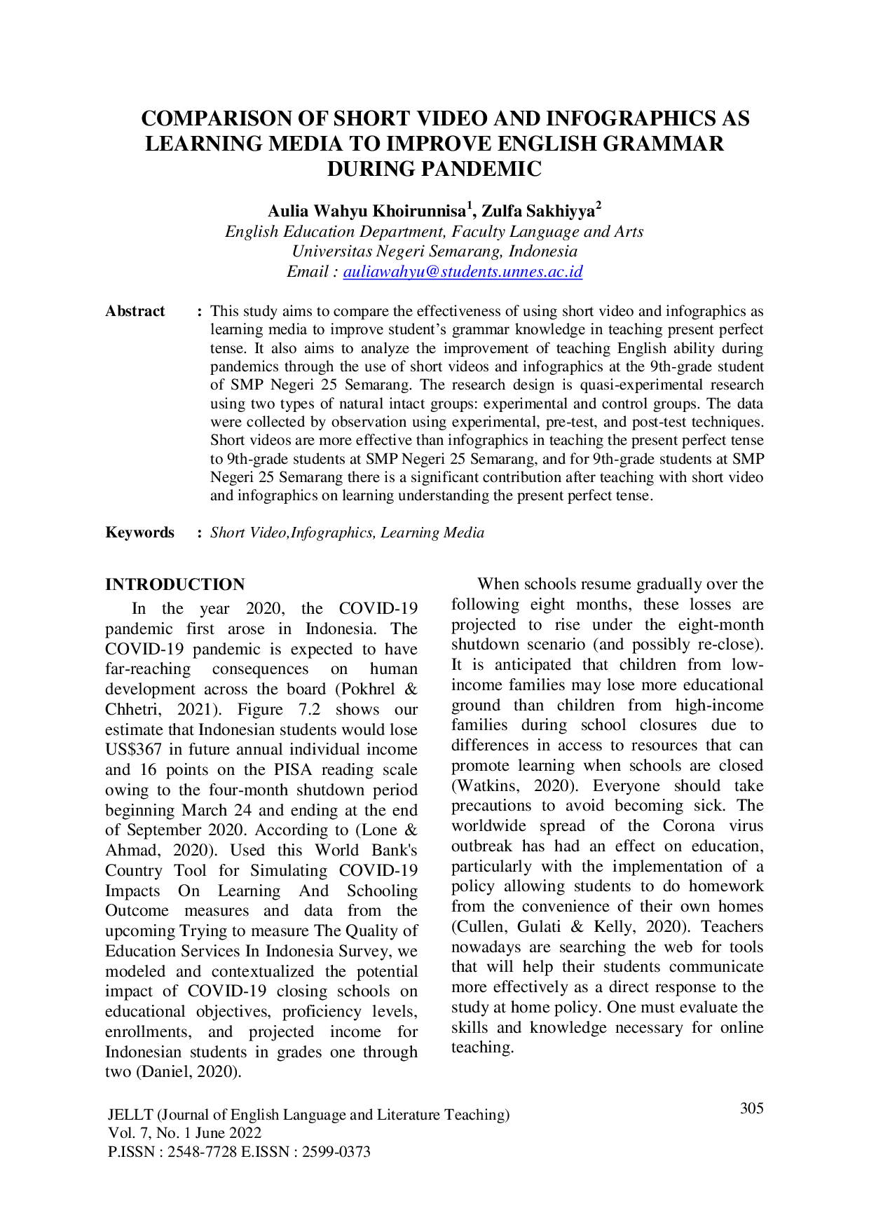JURIS COMPARISON OF SHORT VIDEO AND INFOGRAPHICS AS LEARNING MEDIA TO IMPROVE ENGLISH GRAMMAR DURING PANDEMIC