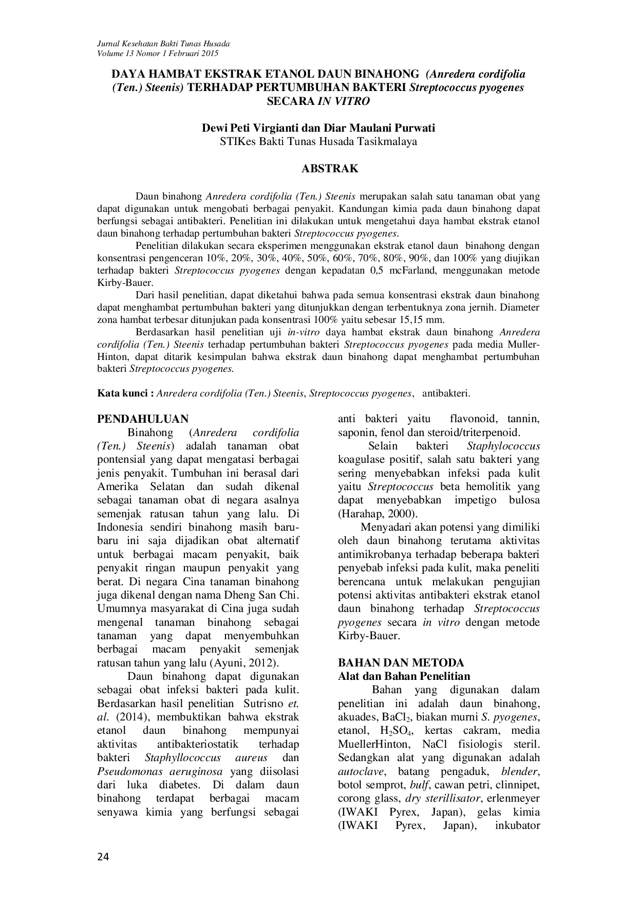 JURIS DAYA HAMBAT EKSTRAK ETANOL DAUN BINAHONG Anredera cordifolia Ten Steenis TERHADAP PERTUMBUHAN BAKTERI Streptococcus pyogenes SECARA IN VITRO