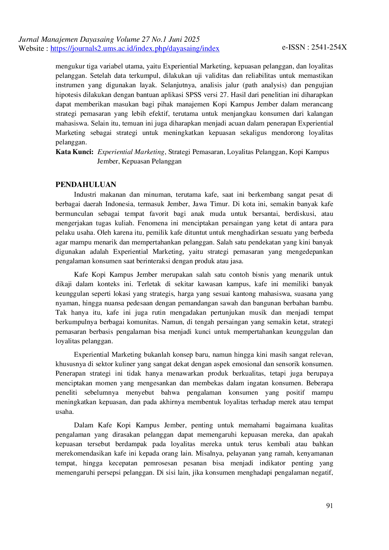 JURIS Pengaruh Experiential Marketing Terhadap Kepuasan Konsumen Dan Loyalitas Konsumen Pada Kafe Kopi Kampus Jember