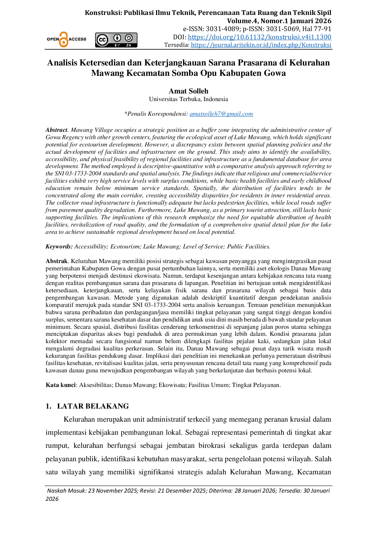 JURIS Analisis Ketersedian dan Keterjangkauan Sarana Prasarana di Kelurahan Mawang Kecamatan Somba Opu Kabupaten Gowa