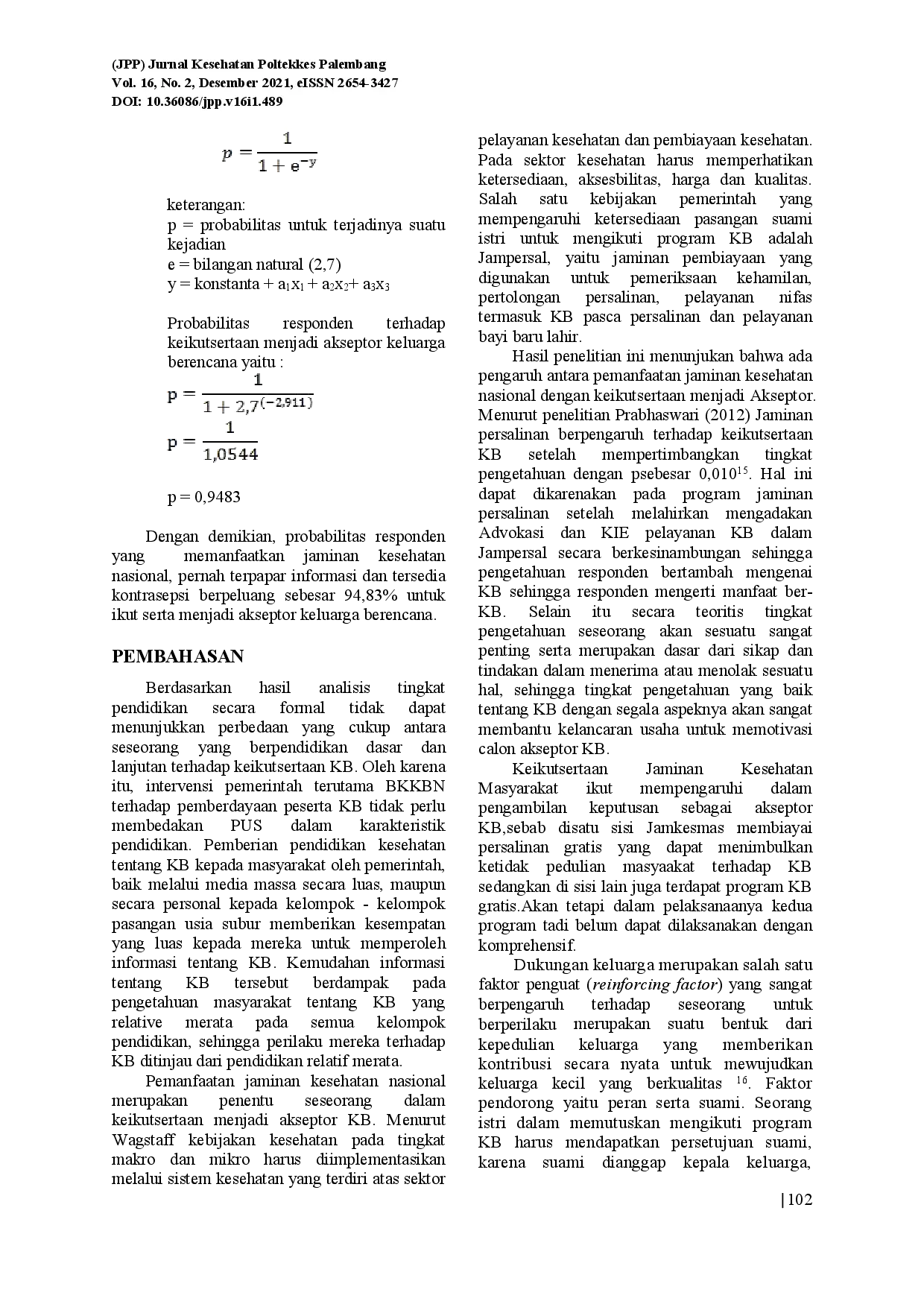 juris Pengaruh Jaminan Kesehatan Nasional Terhadap Keikutsertaan Ibu Menjadi Akseptor Di Puskesmas Sembawa