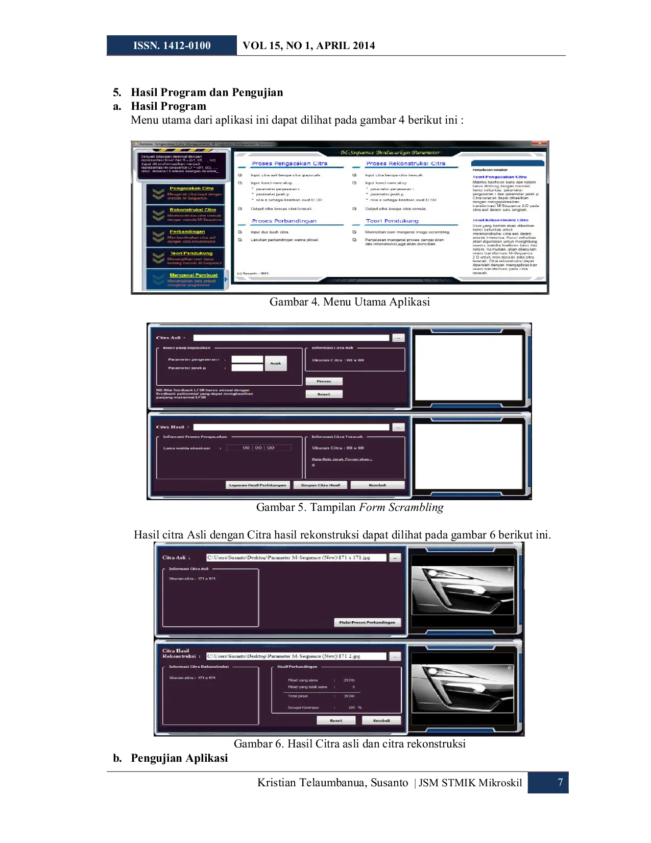 JURIS Perancangan Aplikasi Pengacakan Citra Menggunakan M Sequence Berdasarkan Parameter