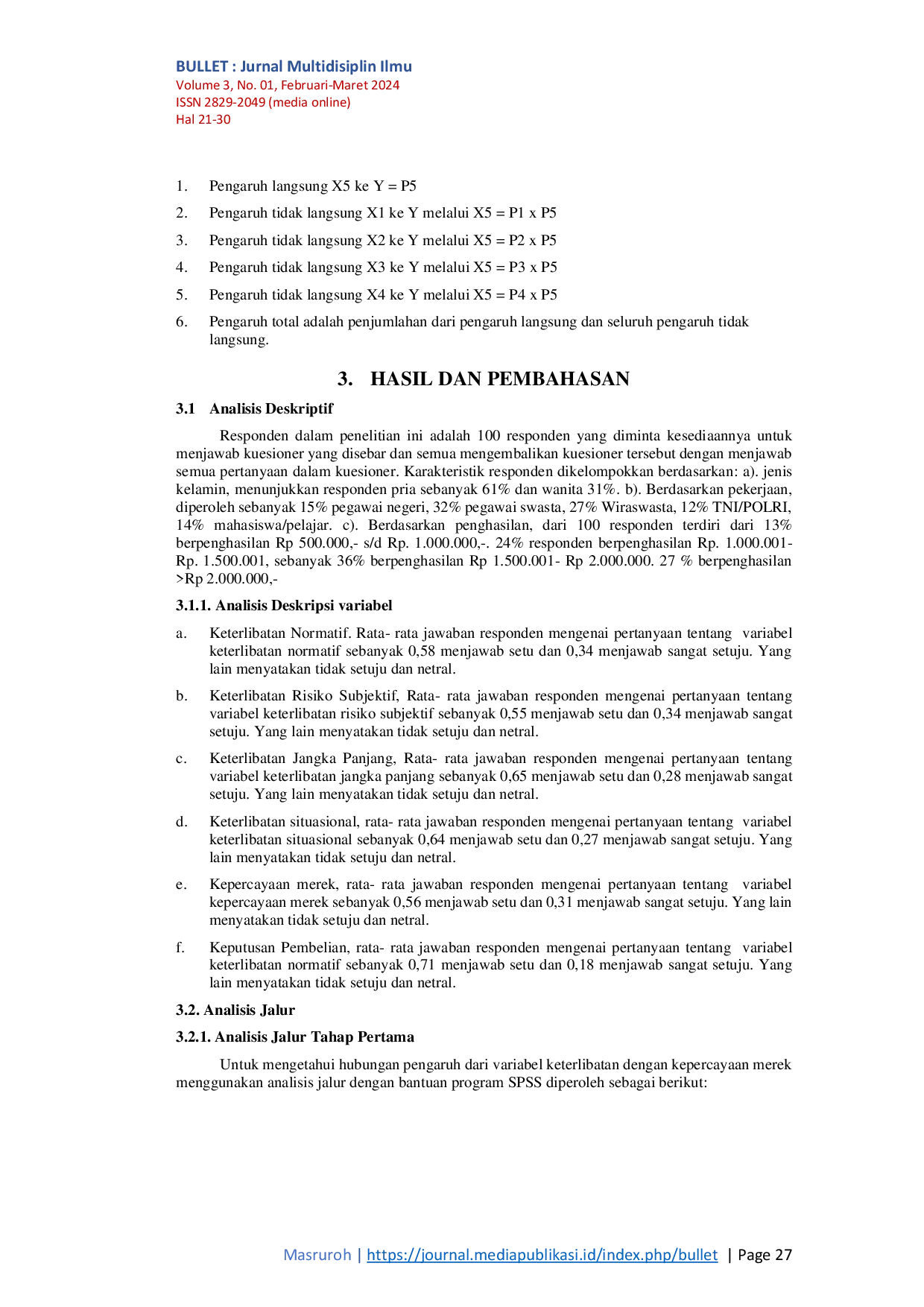 JURIS Pengaruh Tipe Keterlibatan Konsumen Terhadap Kepercayaan Merek Dan Dampaknya Pada Keputusan Pembelian Sepeda Motor Di Kota Lamongan