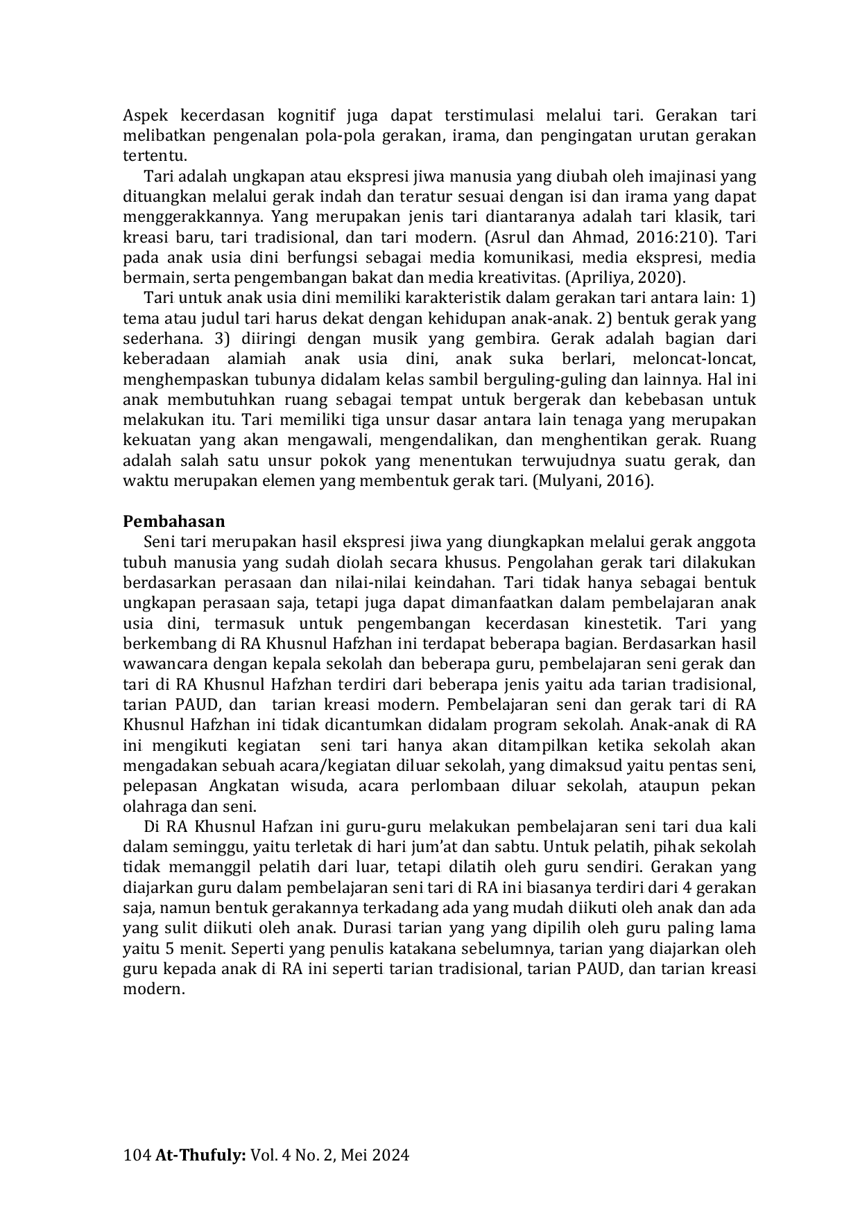 JURIS Mengembangkan Kecerdasan Kinestetik Anak Usia Dini 5 6 Tahun Melalui Kegiatan Seni Tari Di RA Khusnul Hafzhan