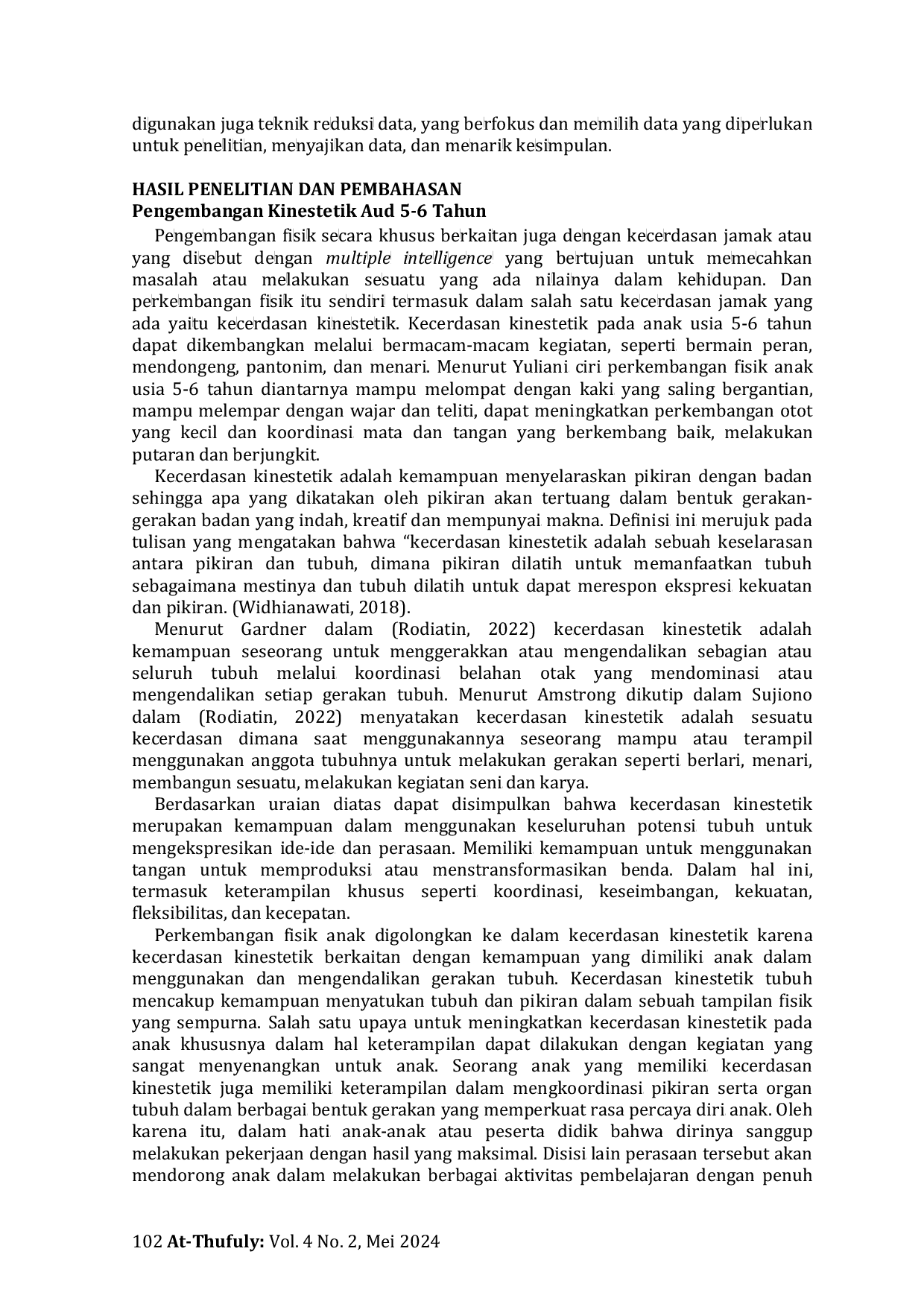 JURIS Mengembangkan Kecerdasan Kinestetik Anak Usia Dini 5 6 Tahun Melalui Kegiatan Seni Tari Di RA Khusnul Hafzhan